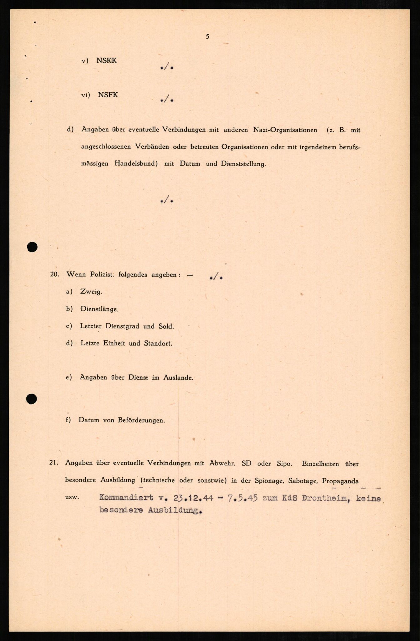 Forsvaret, Forsvarets overkommando II, AV/RA-RAFA-3915/D/Db/L0006: CI Questionaires. Tyske okkupasjonsstyrker i Norge. Tyskere., 1945-1946, p. 309