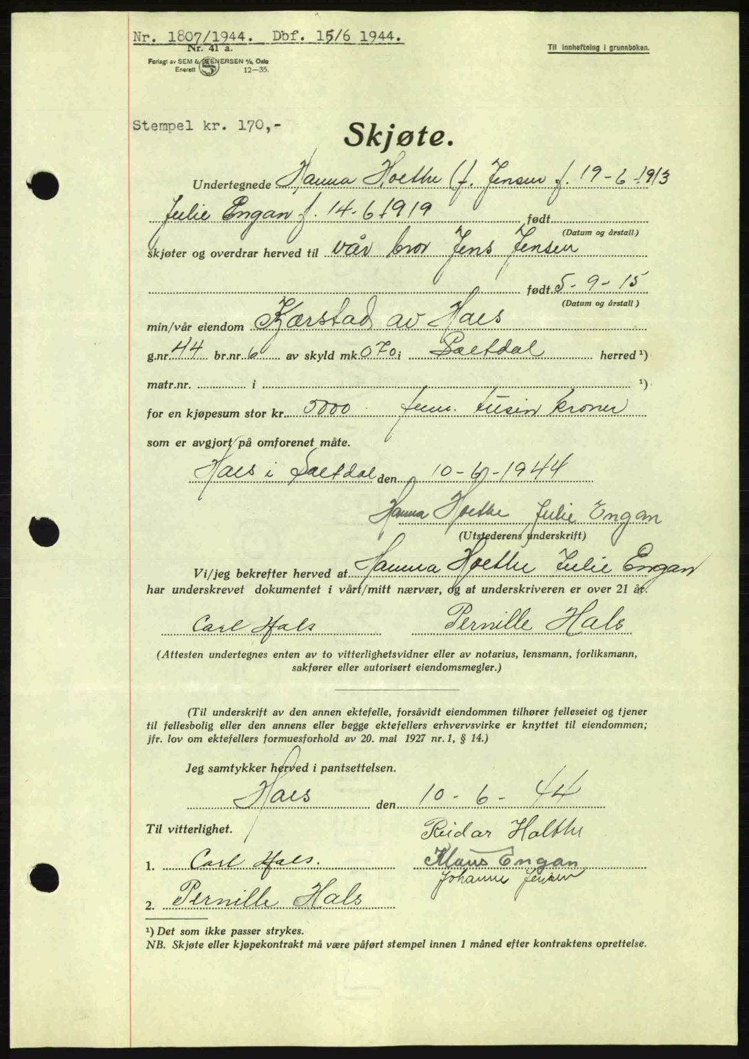 Salten sorenskriveri, AV/SAT-A-4578/1/2/2C: Mortgage book no. A14-15, 1943-1945, Diary no: : 1807/1944