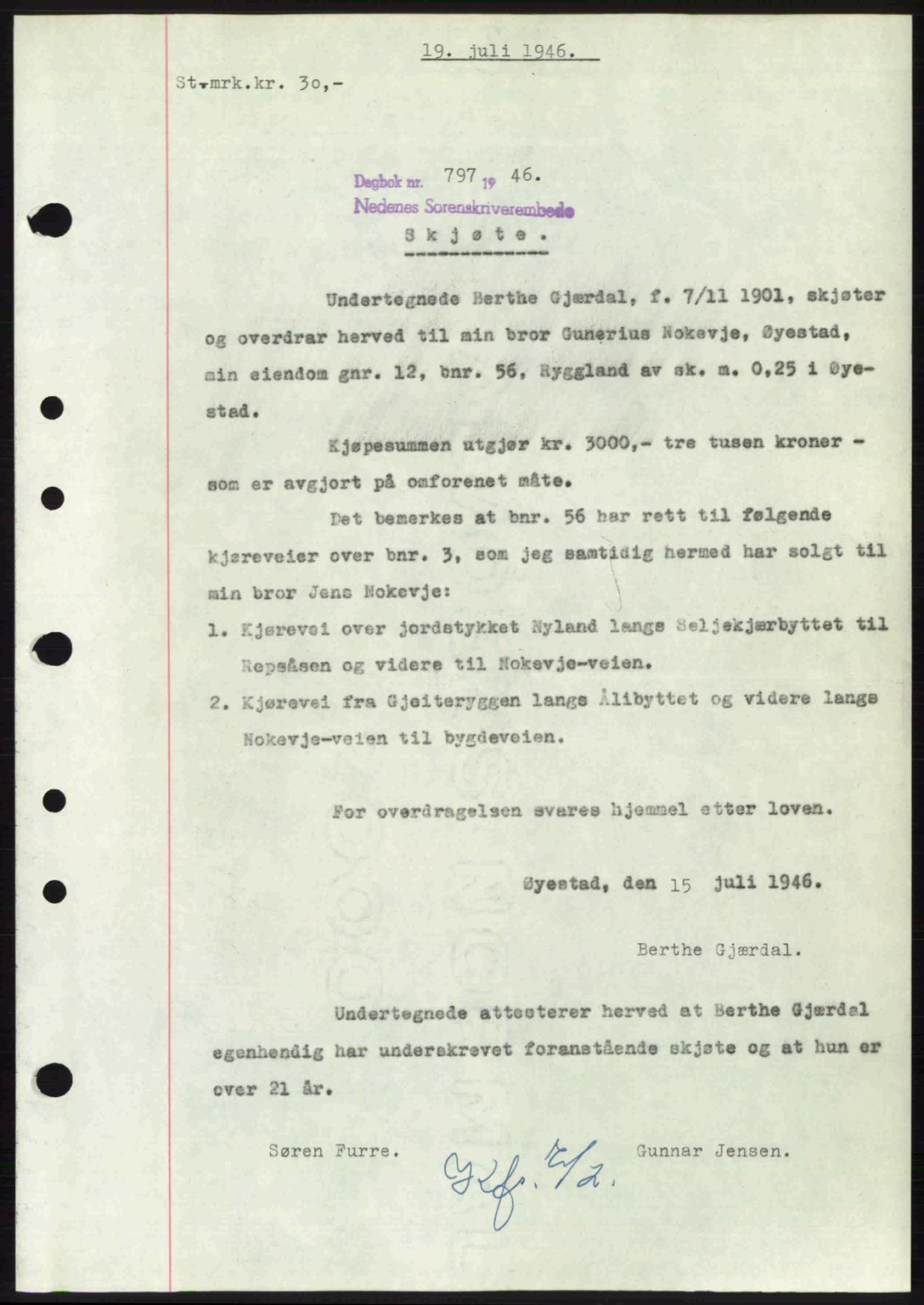 Nedenes sorenskriveri, SAK/1221-0006/G/Gb/Gba/L0055: Mortgage book no. A7, 1946-1946, Diary no: : 797/1946
