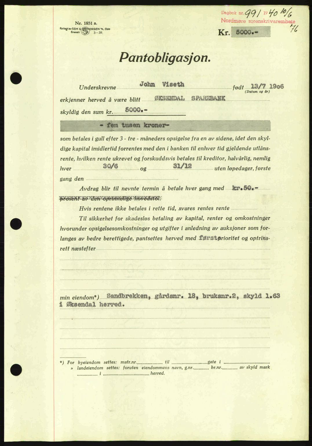 Nordmøre sorenskriveri, AV/SAT-A-4132/1/2/2Ca: Mortgage book no. B87, 1940-1941, Diary no: : 991/1940