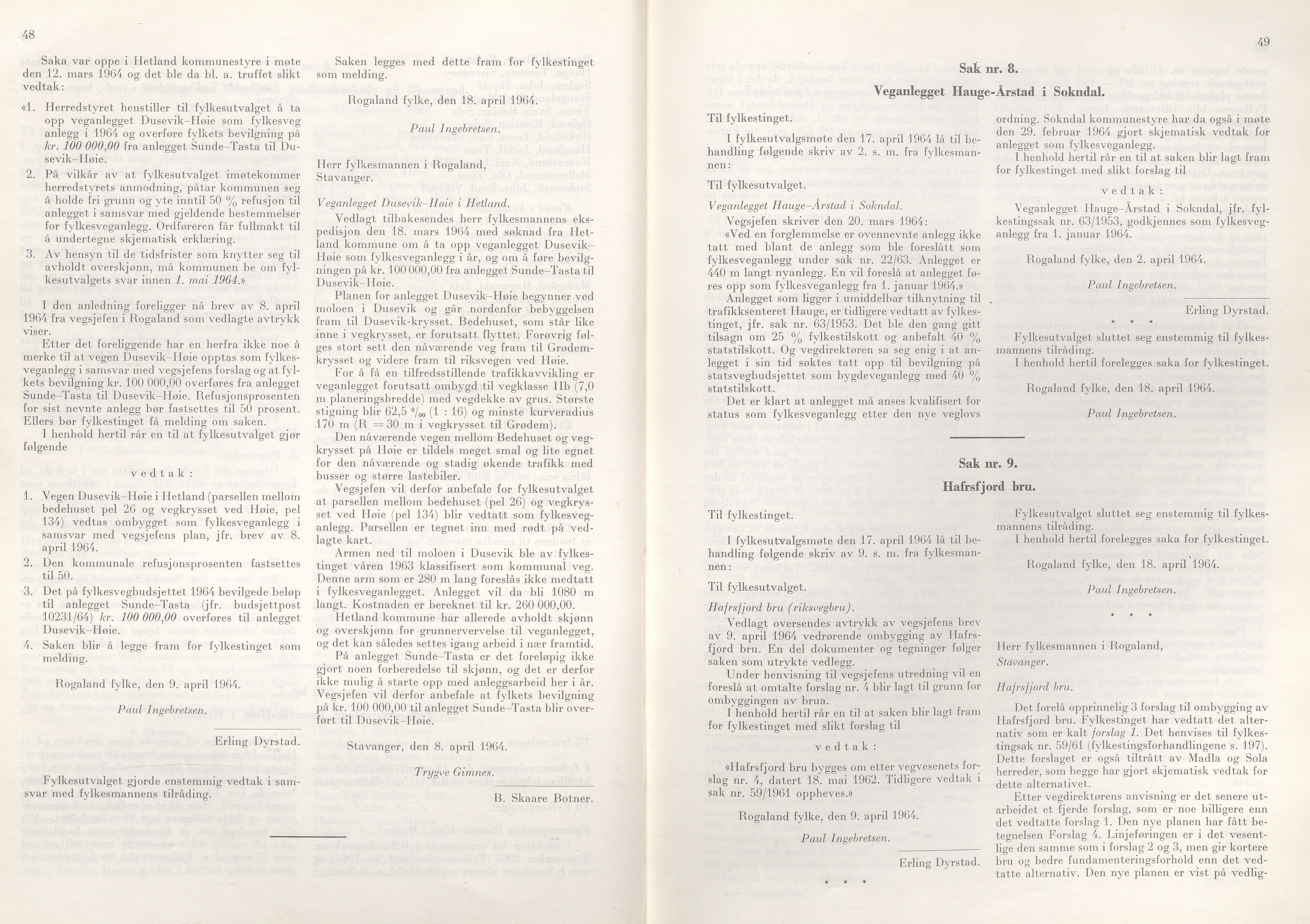 Rogaland fylkeskommune - Fylkesrådmannen , IKAR/A-900/A/Aa/Aaa/L0084: Møtebok , 1964, p. 48-49