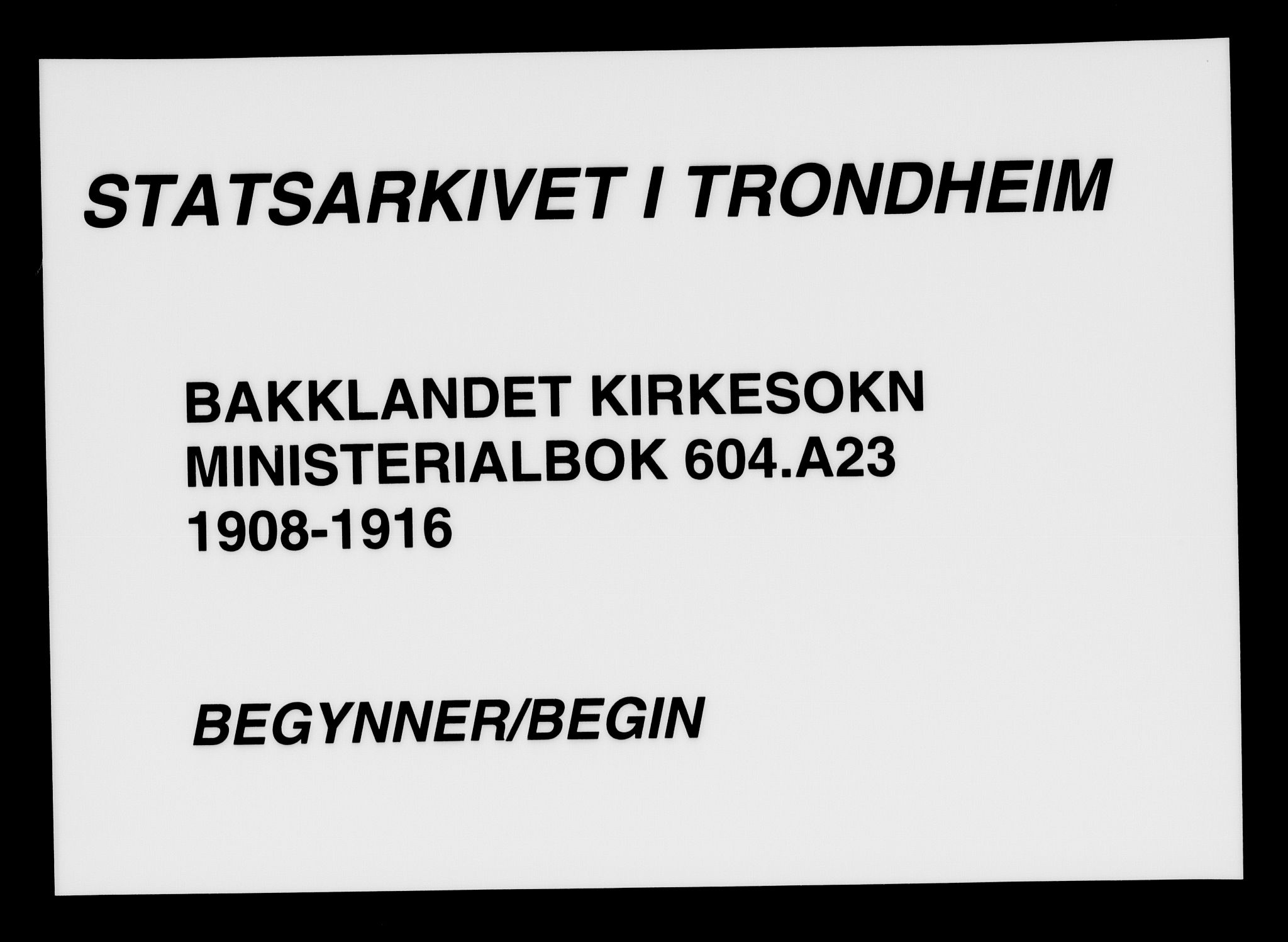 Ministerialprotokoller, klokkerbøker og fødselsregistre - Sør-Trøndelag, AV/SAT-A-1456/604/L0203: Parish register (official) no. 604A23, 1908-1916