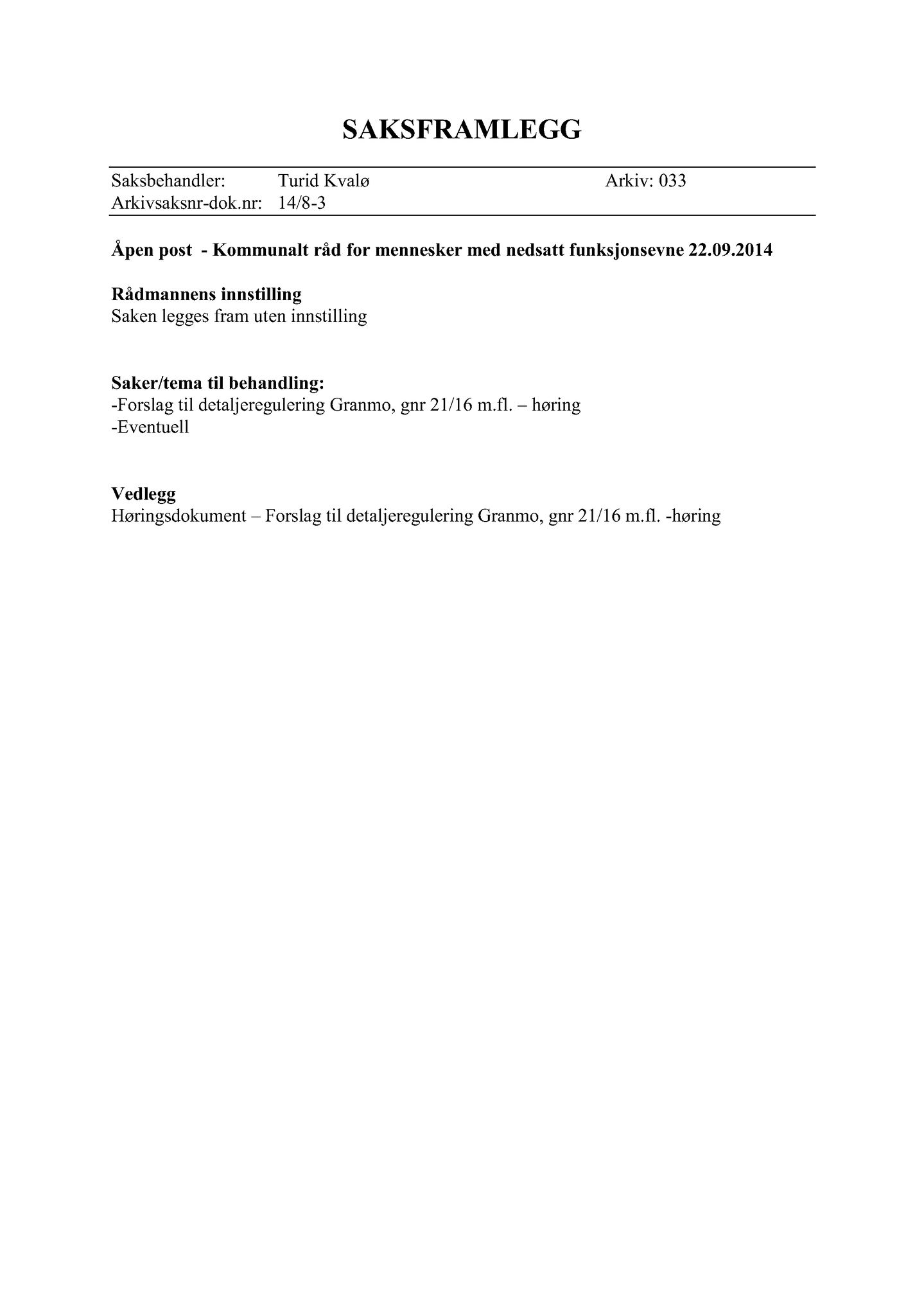 Klæbu Kommune, TRKO/KK/08-KMNF/L004: Kommunalt råd for mennesker med nedsatt funksjonsevne - Møteoversikt, 2014, p. 17