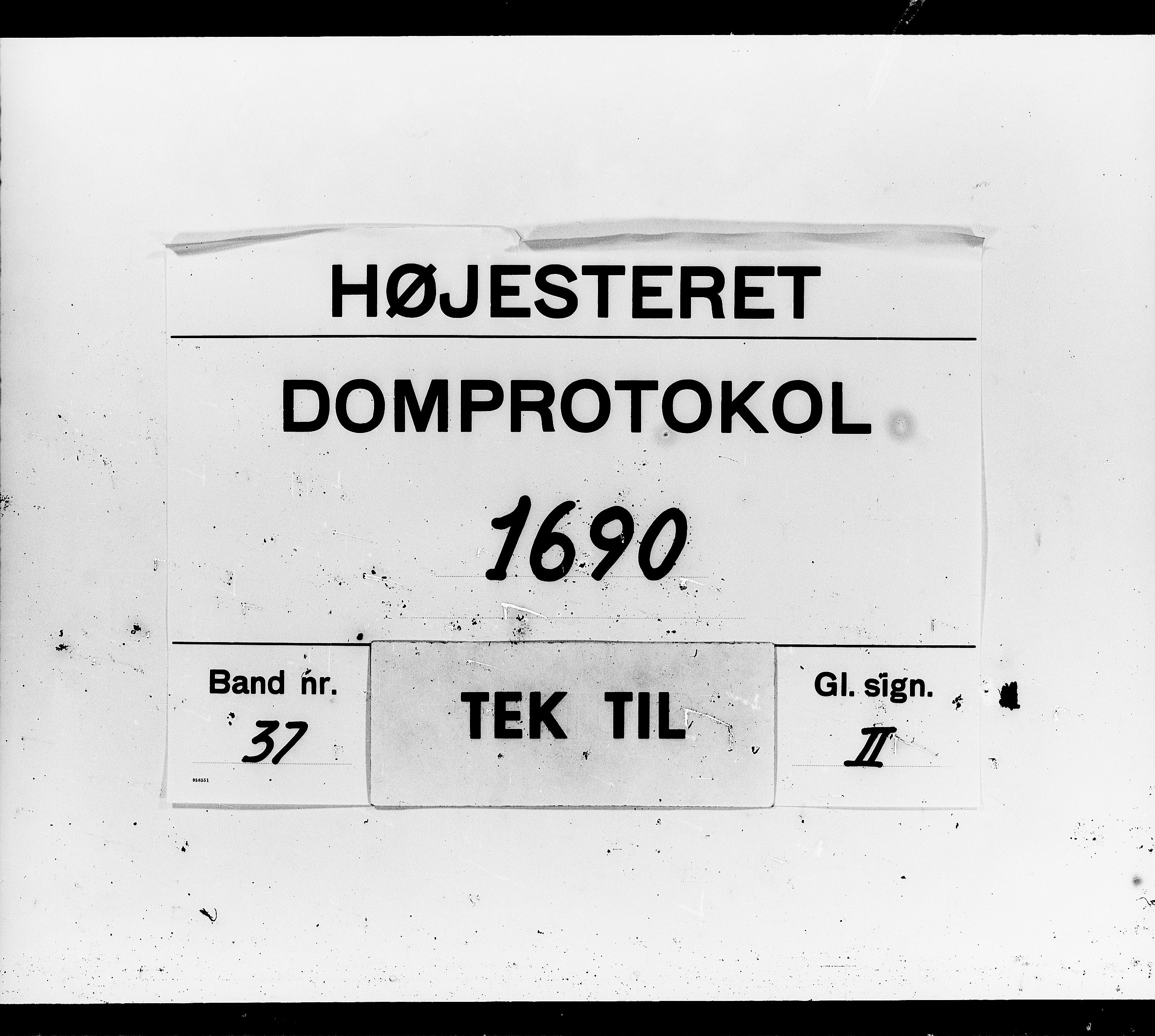 Højesteret, DRA/A-0009, 1690