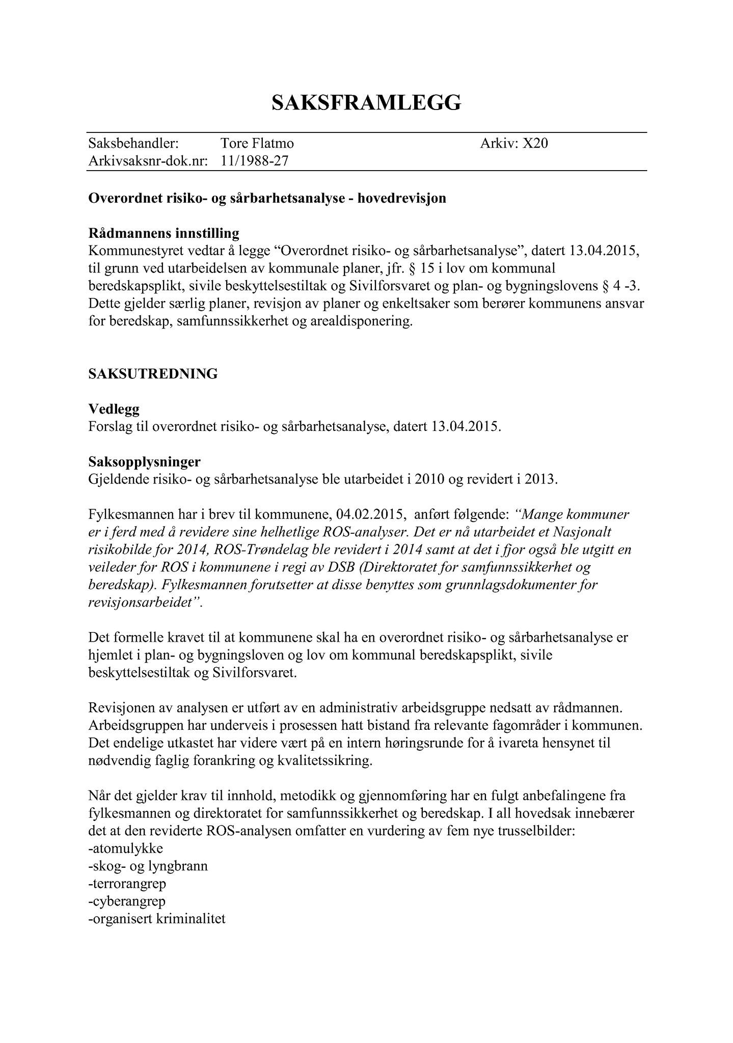 Klæbu Kommune, TRKO/KK/02-FS/L008: Formannsskapet - Møtedokumenter, 2015, p. 1393