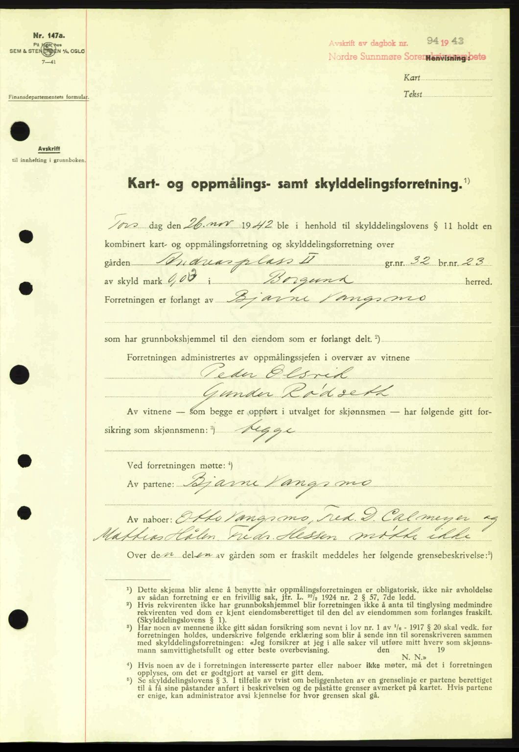 Nordre Sunnmøre sorenskriveri, AV/SAT-A-0006/1/2/2C/2Ca: Mortgage book no. A15, 1942-1943, Diary no: : 94/1943