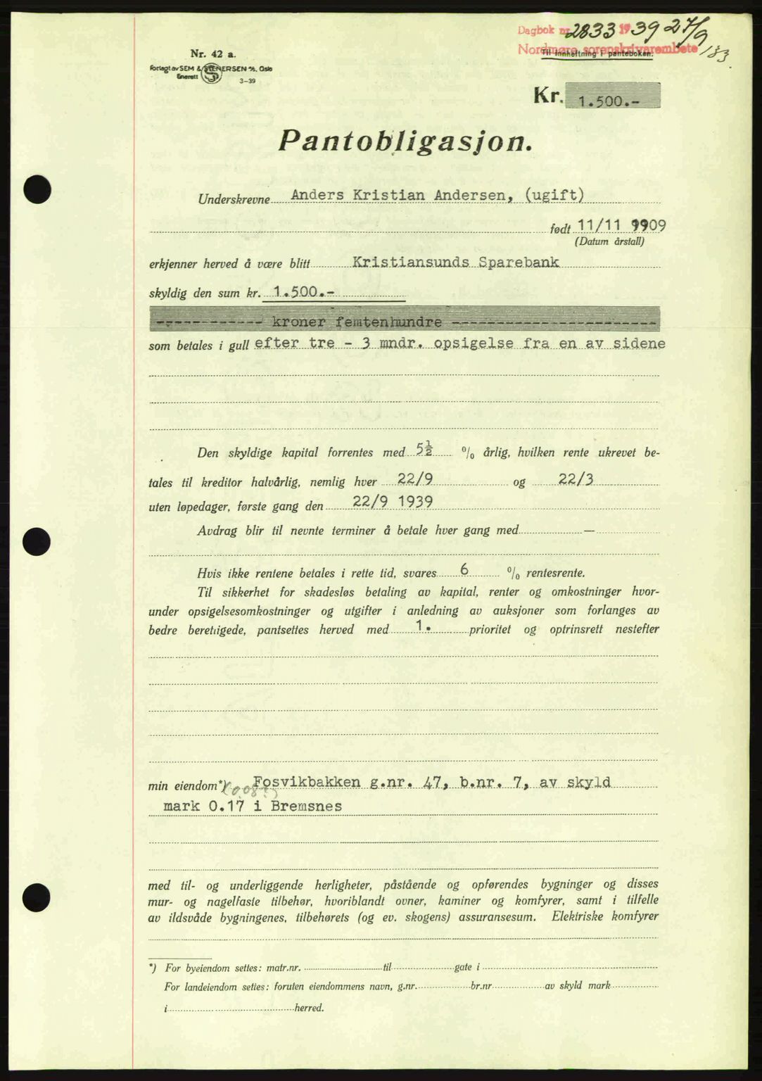 Nordmøre sorenskriveri, AV/SAT-A-4132/1/2/2Ca: Mortgage book no. B86, 1939-1940, Diary no: : 2833/1939