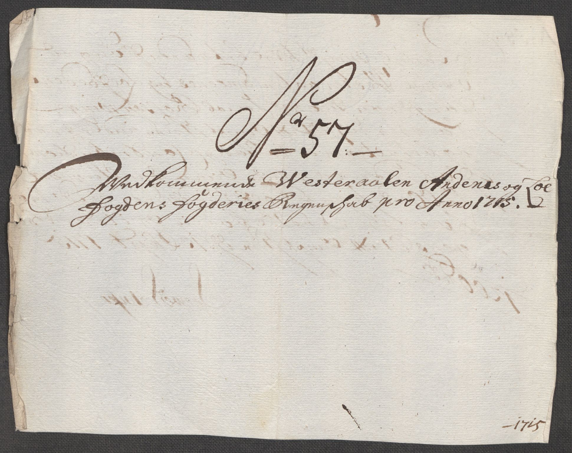 Rentekammeret inntil 1814, Reviderte regnskaper, Fogderegnskap, AV/RA-EA-4092/R67/L4681: Fogderegnskap Vesterålen, Andenes og Lofoten, 1715, p. 256