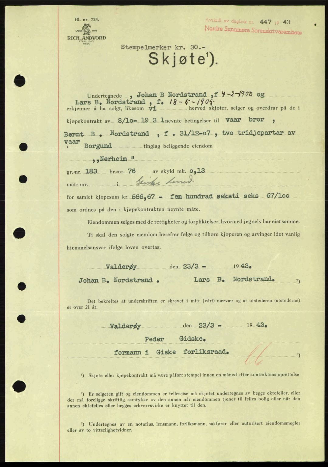 Nordre Sunnmøre sorenskriveri, AV/SAT-A-0006/1/2/2C/2Ca: Mortgage book no. A15, 1942-1943, Diary no: : 447/1943