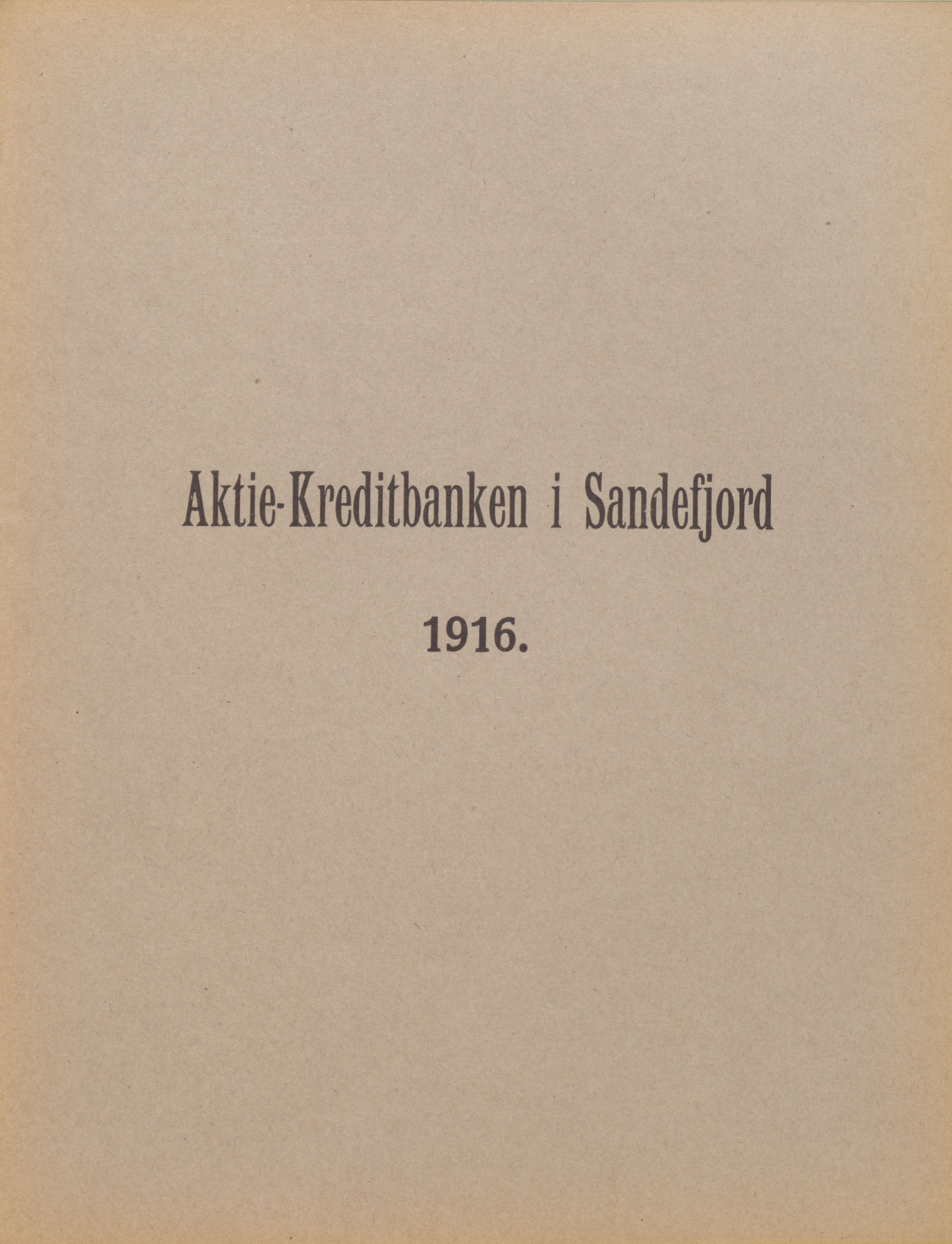 Privatbanken i Sandefjord AS, VEMU/ARS-A-1256/X/L0001: Årsberetninger, 1912-1929, p. 30