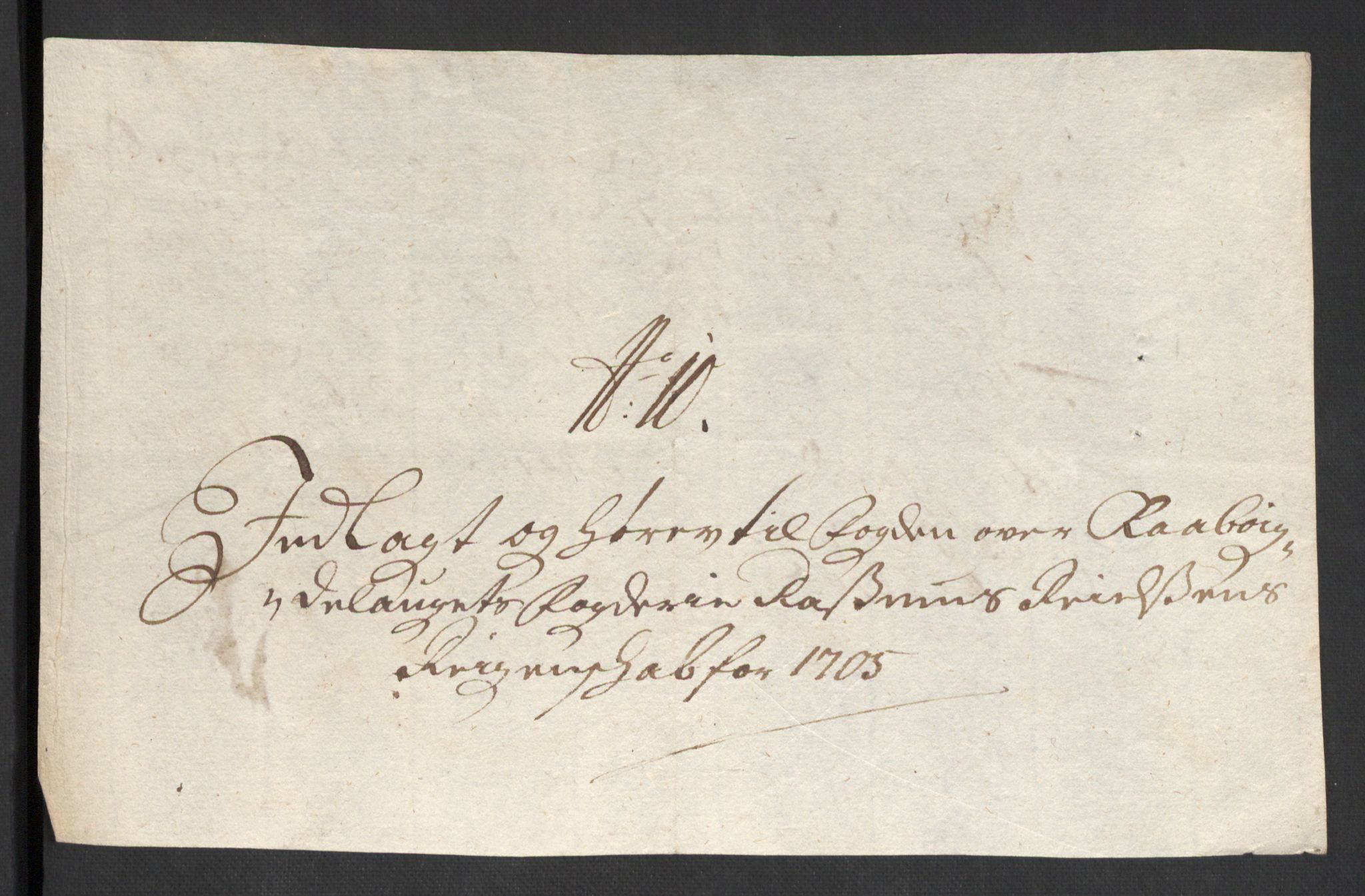 Rentekammeret inntil 1814, Reviderte regnskaper, Fogderegnskap, AV/RA-EA-4092/R40/L2447: Fogderegnskap Råbyggelag, 1703-1705, p. 403