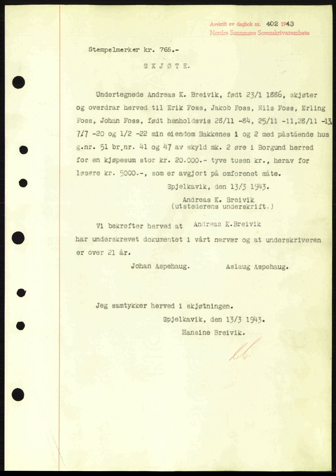 Nordre Sunnmøre sorenskriveri, AV/SAT-A-0006/1/2/2C/2Ca: Mortgage book no. A15, 1942-1943, Diary no: : 402/1943