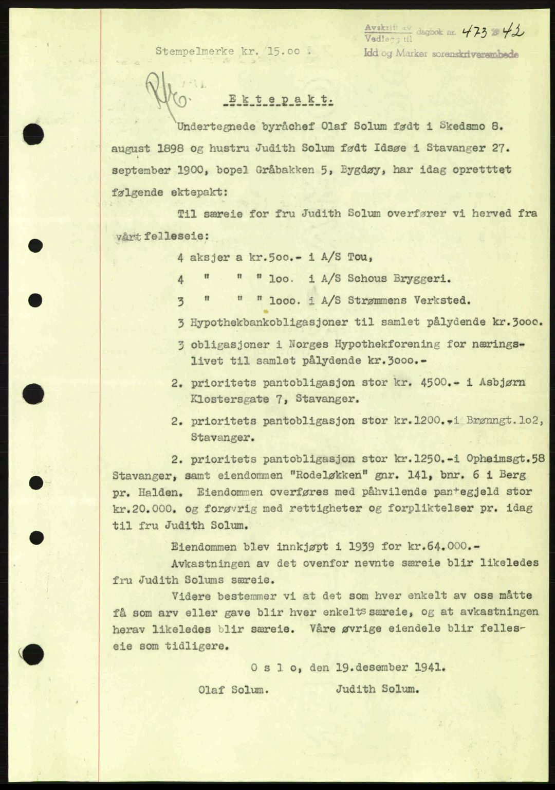 Idd og Marker sorenskriveri, AV/SAO-A-10283/G/Gb/Gbb/L0005: Mortgage book no. A5, 1941-1943, Diary no: : 473/1942