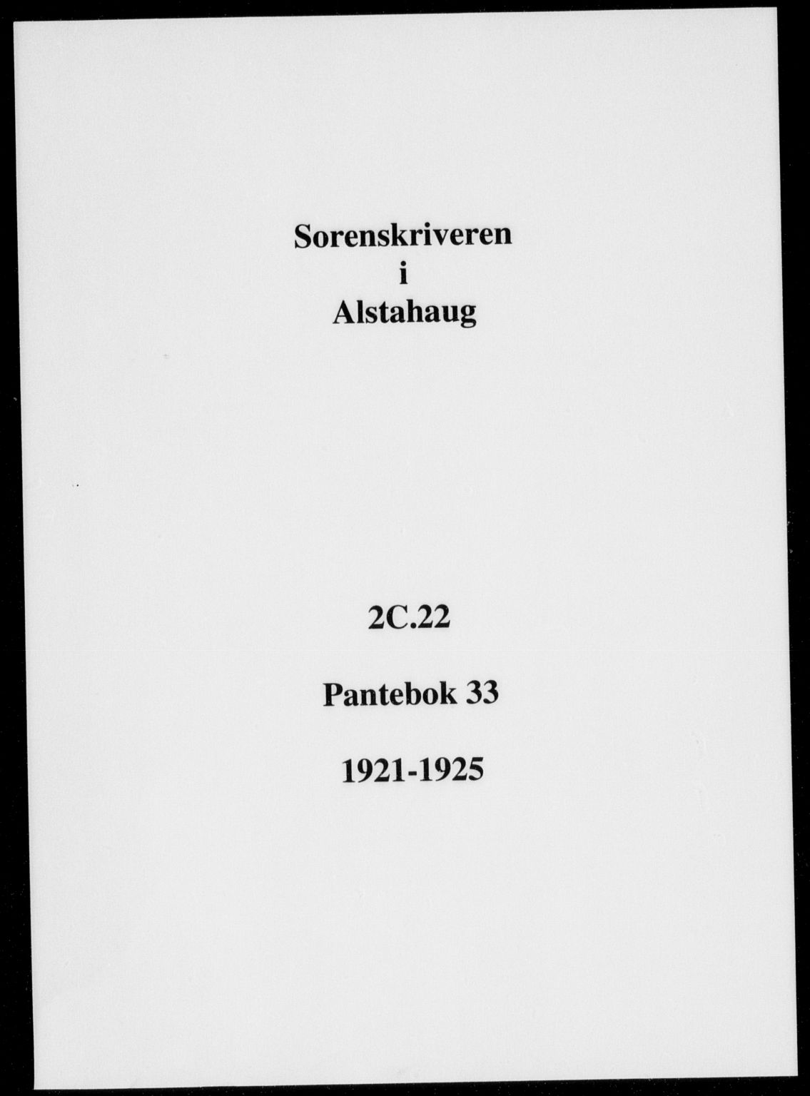 Søndre Helgeland sorenskriveri, SAT/A-4575/1/2/2C/L0022: Mortgage book no. 33, 1921-1925