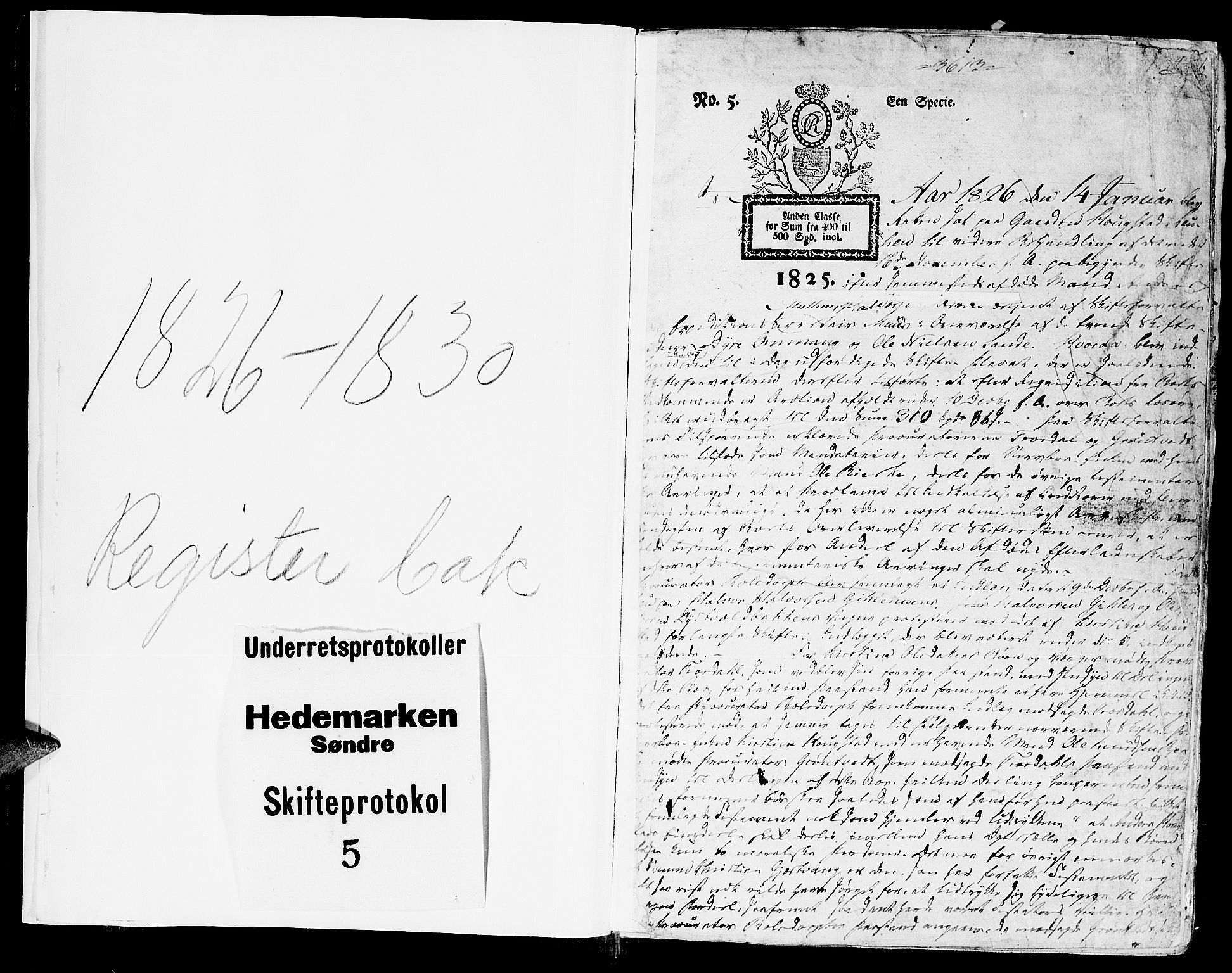 Sør-Hedmark sorenskriveri, SAH/TING-014/J/Ja/Jaa/L0005: Skifteprotokoll, 1826-1830, p. 0b-1a