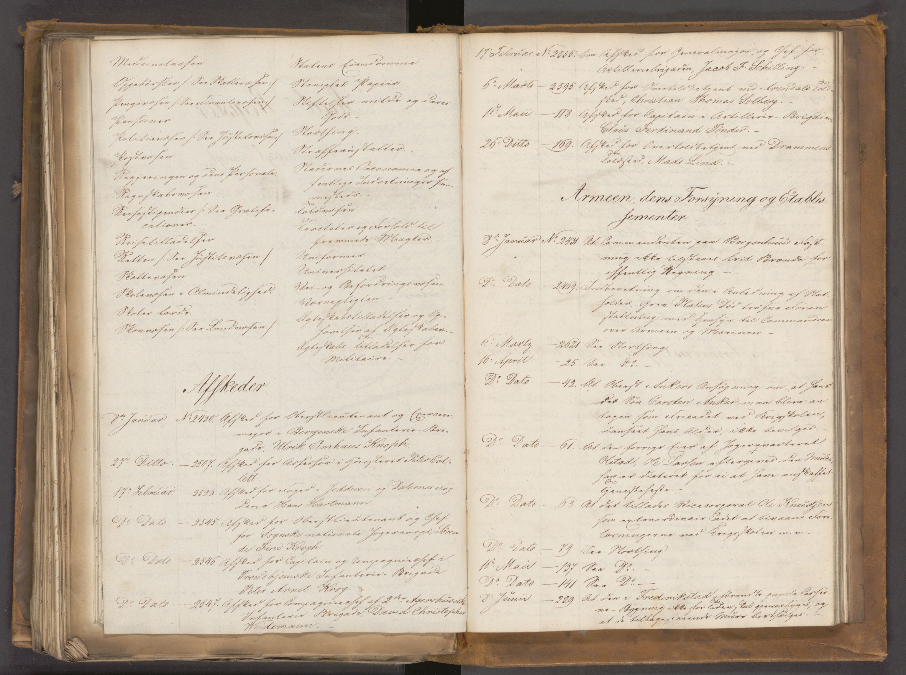 Statsrådssekretariatet, AV/RA-S-1001/A/Ab/L0030: Kgl. res. nr. 2406-2680 og 1-294 , 1. halvår, 1830