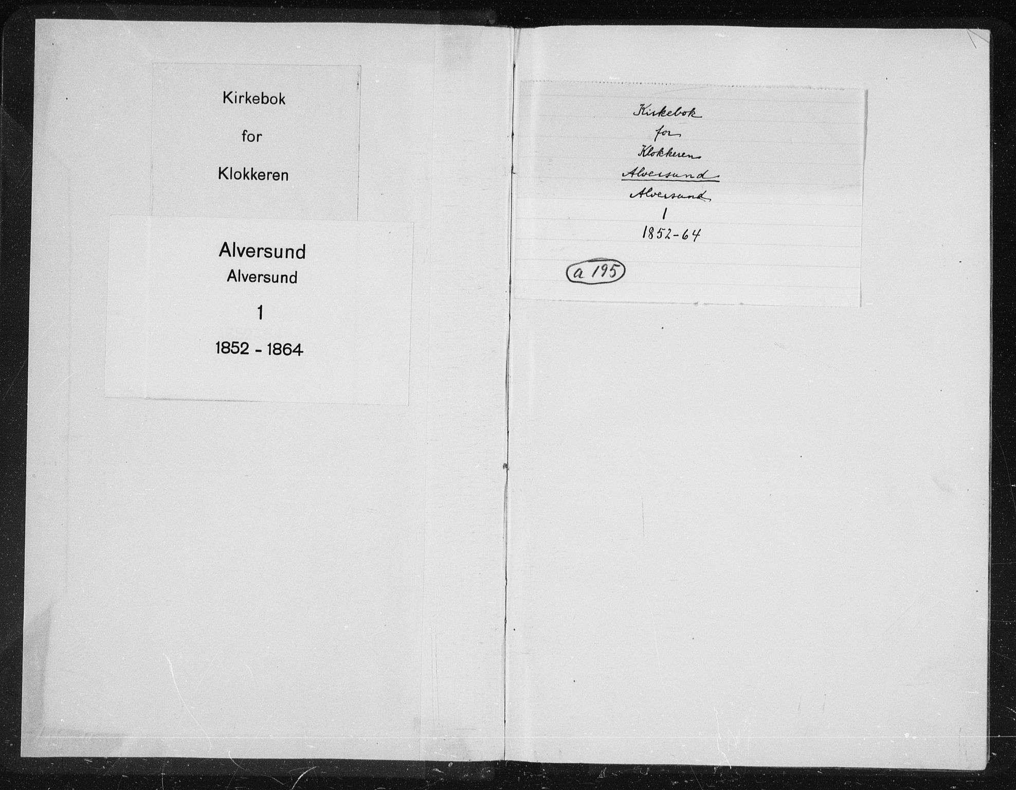 Alversund Sokneprestembete, SAB/A-73901/H/Ha/Hab: Parish register (copy) no. A 1, 1852-1864