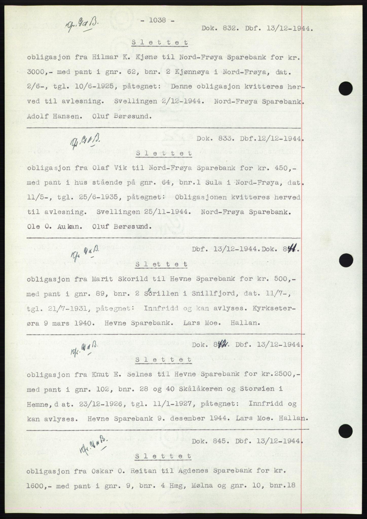 Hitra sorenskriveri, AV/SAT-A-0018/2/2C/2Ca: Mortgage book no. C1, 1936-1945, Diary no: : 832/1944