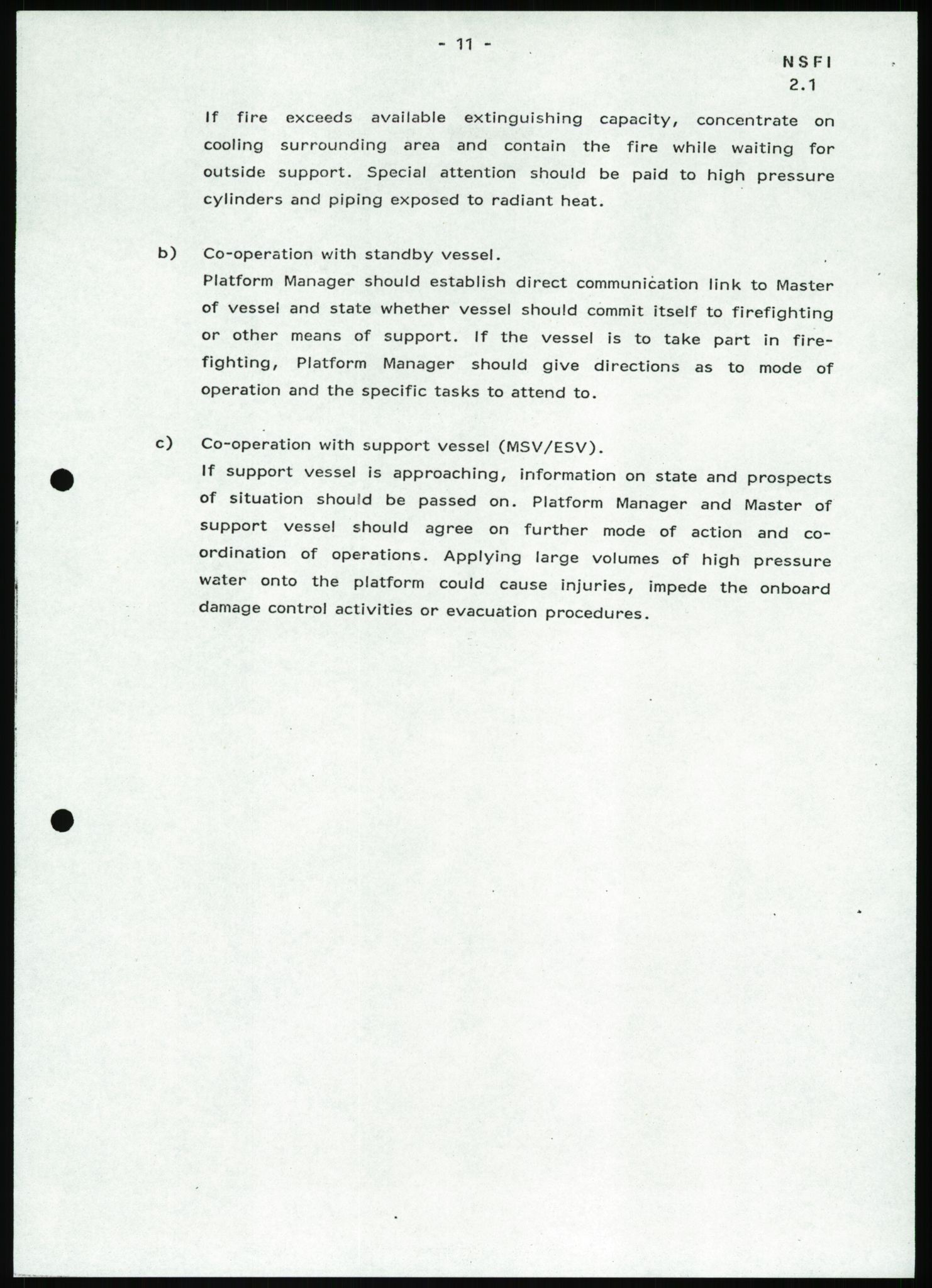 Justisdepartementet, Granskningskommisjonen ved Alexander Kielland-ulykken 27.3.1980, AV/RA-S-1165/D/L0022: Y Forskningsprosjekter (Y8-Y9)/Z Diverse (Doku.liste + Z1-Z15 av 15), 1980-1981, p. 45