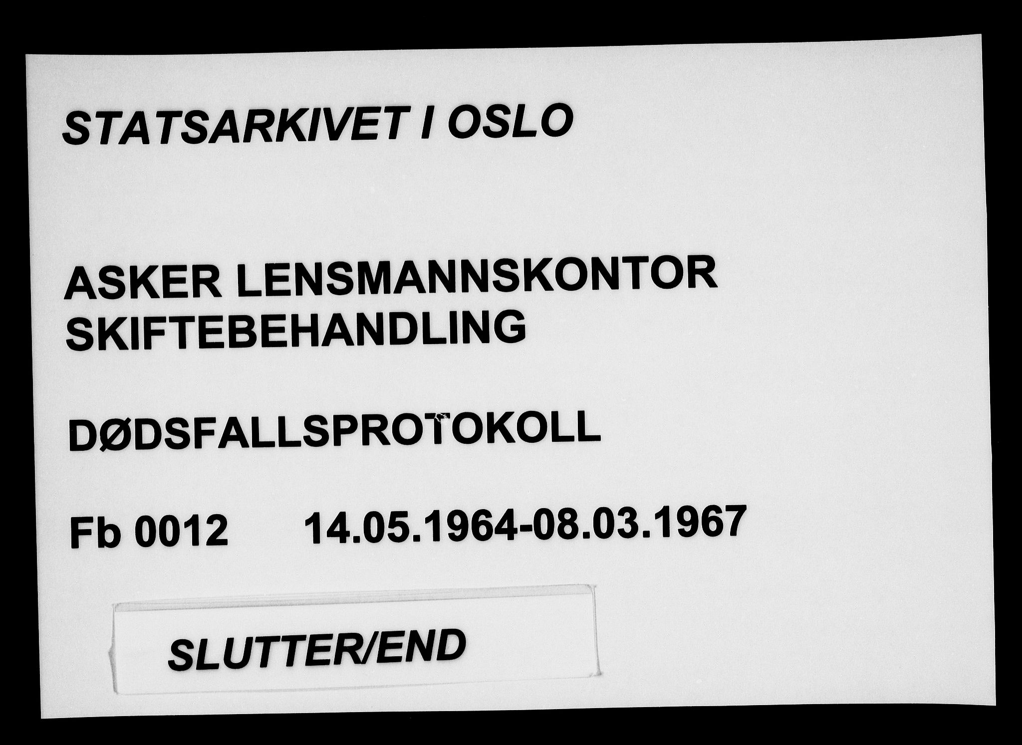 Asker lensmannskontor, SAO/A-10244/H/Ha/Haa/L0012: Dødsanmeldelsesprotokoller, 1964-1967