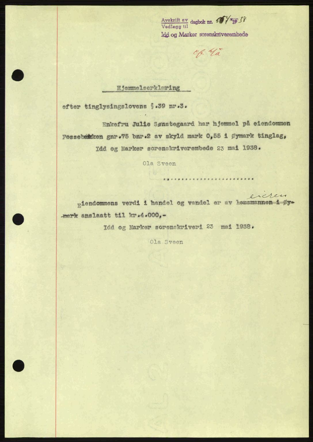 Idd og Marker sorenskriveri, AV/SAO-A-10283/G/Gb/Gbb/L0002: Mortgage book no. A2, 1937-1938, Diary no: : 554/1938