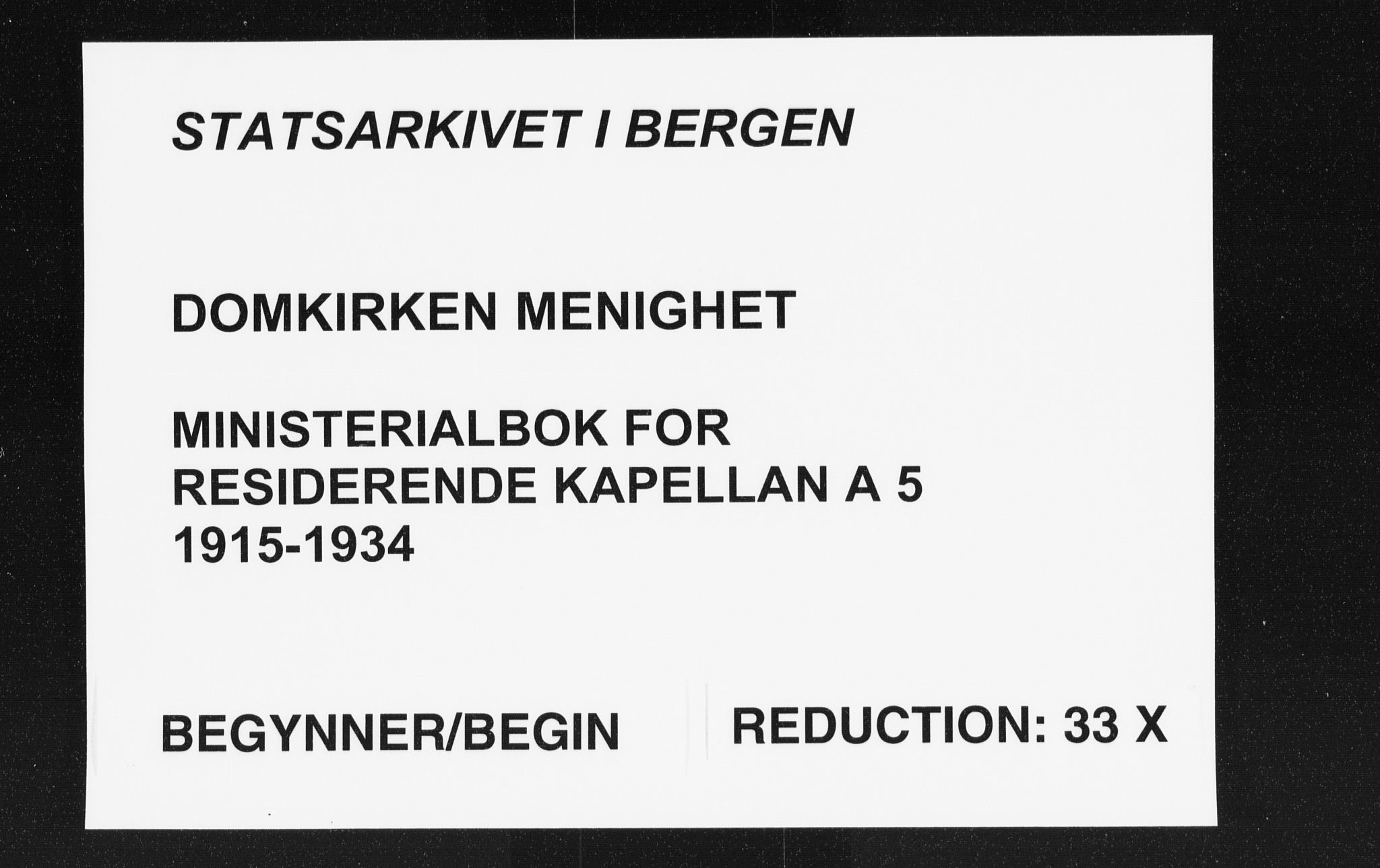 Domkirken sokneprestembete, SAB/A-74801/H/Haa/L0067: Curate's parish register no. A 5, 1915-1934