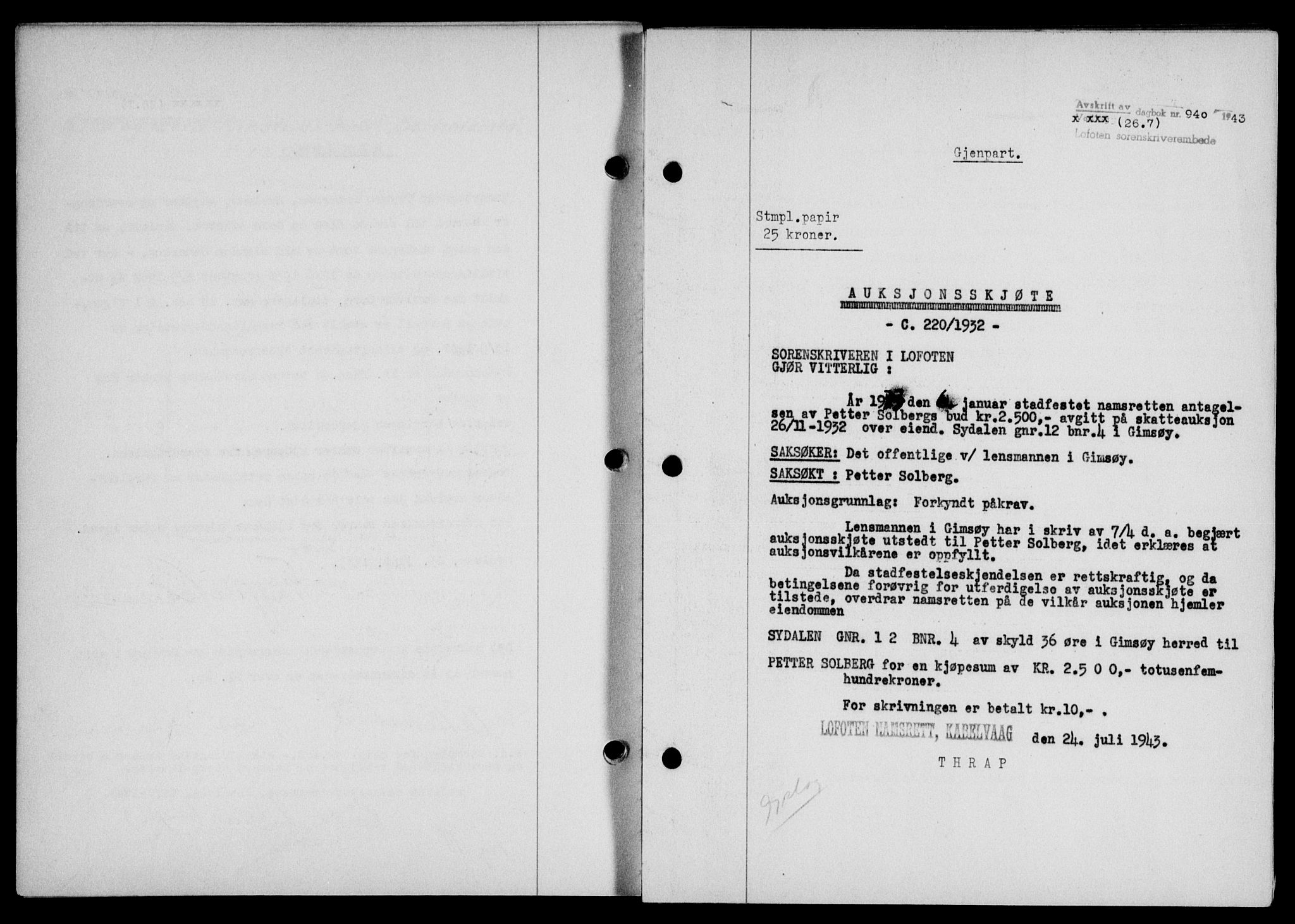Lofoten sorenskriveri, SAT/A-0017/1/2/2C/L0011a: Mortgage book no. 11a, 1943-1943, Diary no: : 940/1943