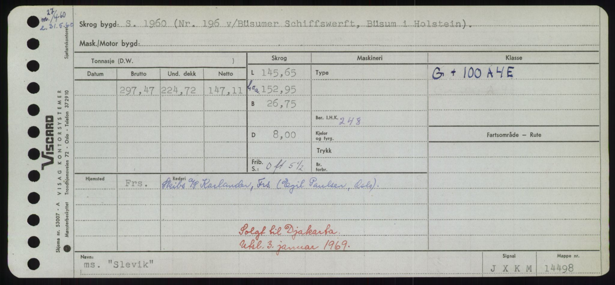 Sjøfartsdirektoratet med forløpere, Skipsmålingen, RA/S-1627/H/Hd/L0034: Fartøy, Sk-Slå, p. 467