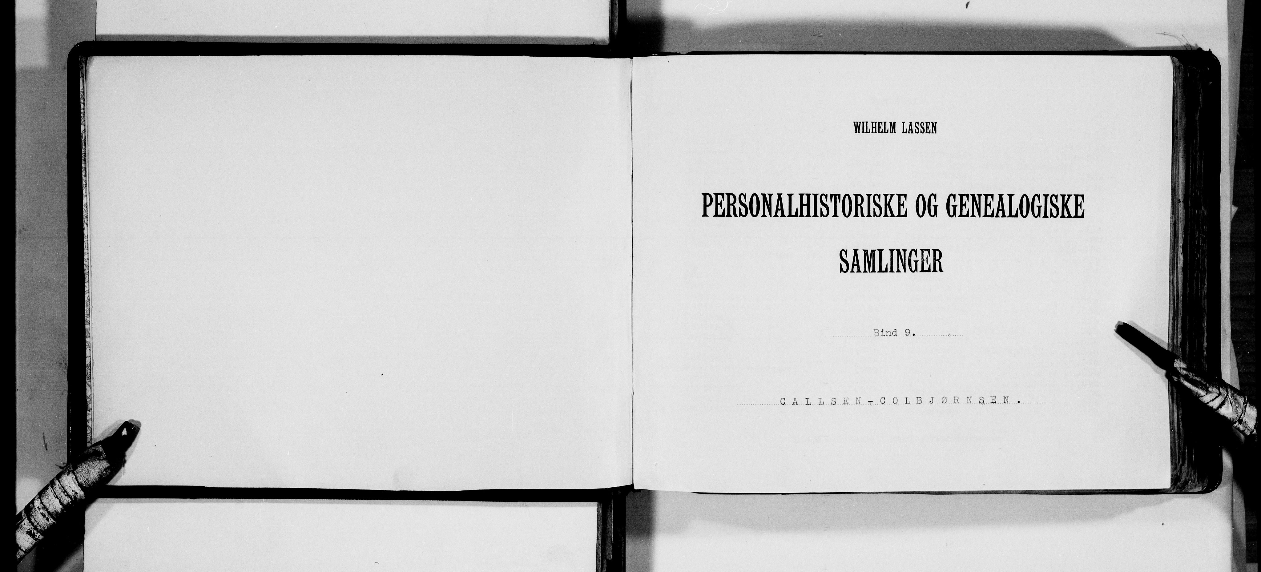 Lassens samlinger, AV/RA-PA-0051/F/Fa/L0009: Personalhistoriske og genealogiske opptegnelser: Callsen - Colbjørnsen, 1500-1907
