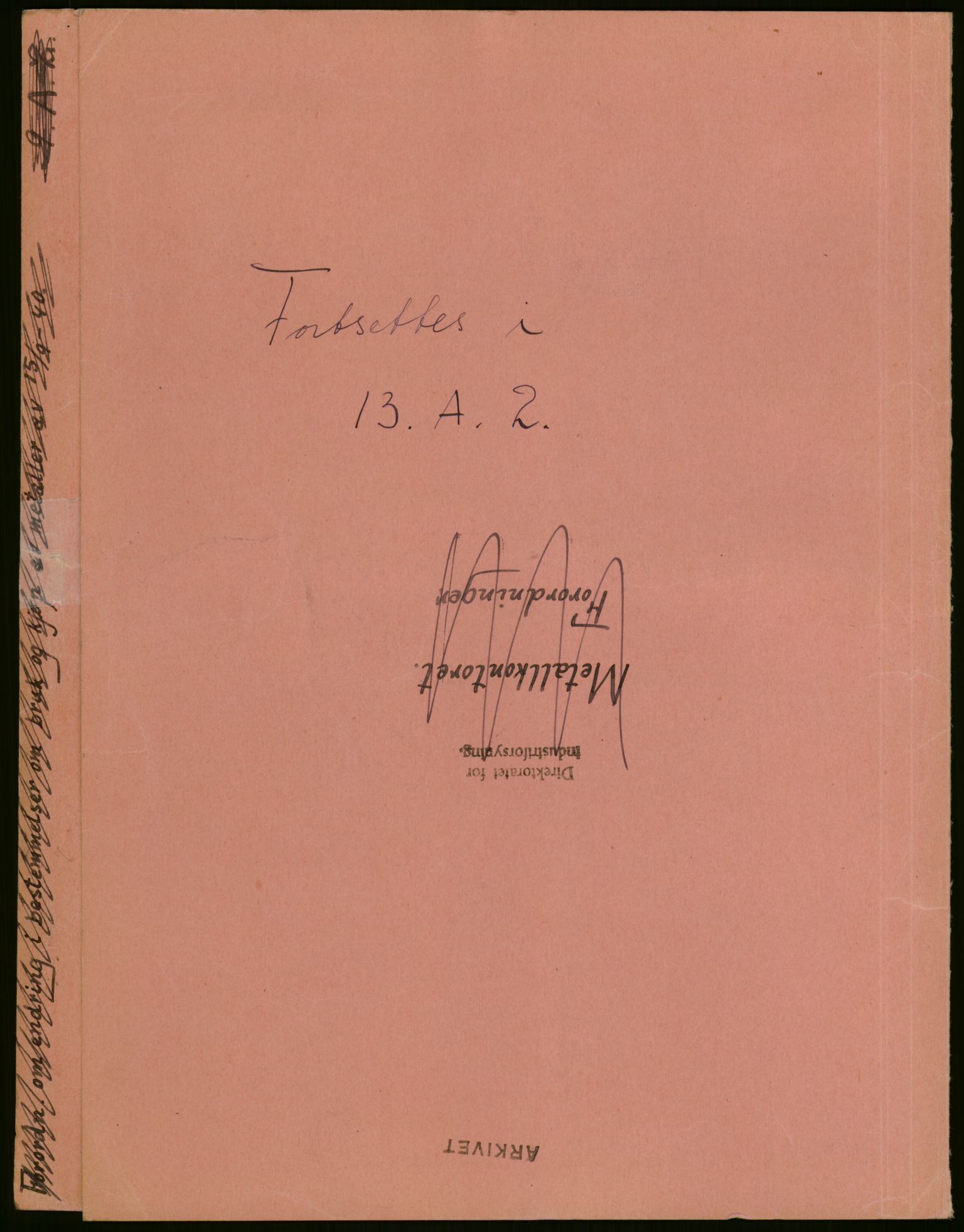 Direktoratet for industriforsyning, Sekretariatet, AV/RA-S-4153/D/Df/L0054: 9. Metallkontoret, 1940-1945, p. 3