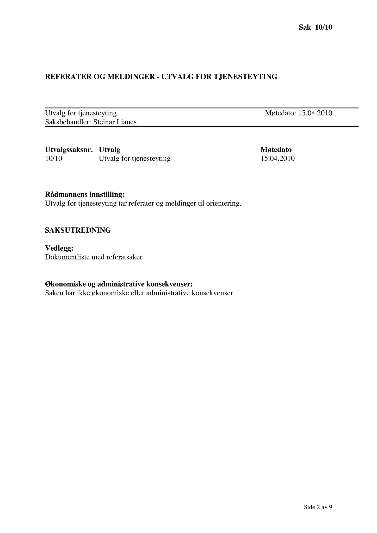 Klæbu Kommune, TRKO/KK/14-UTY/L003: Utvalg for tjenesteyting - Møtedokumenter, 2010, p. 32