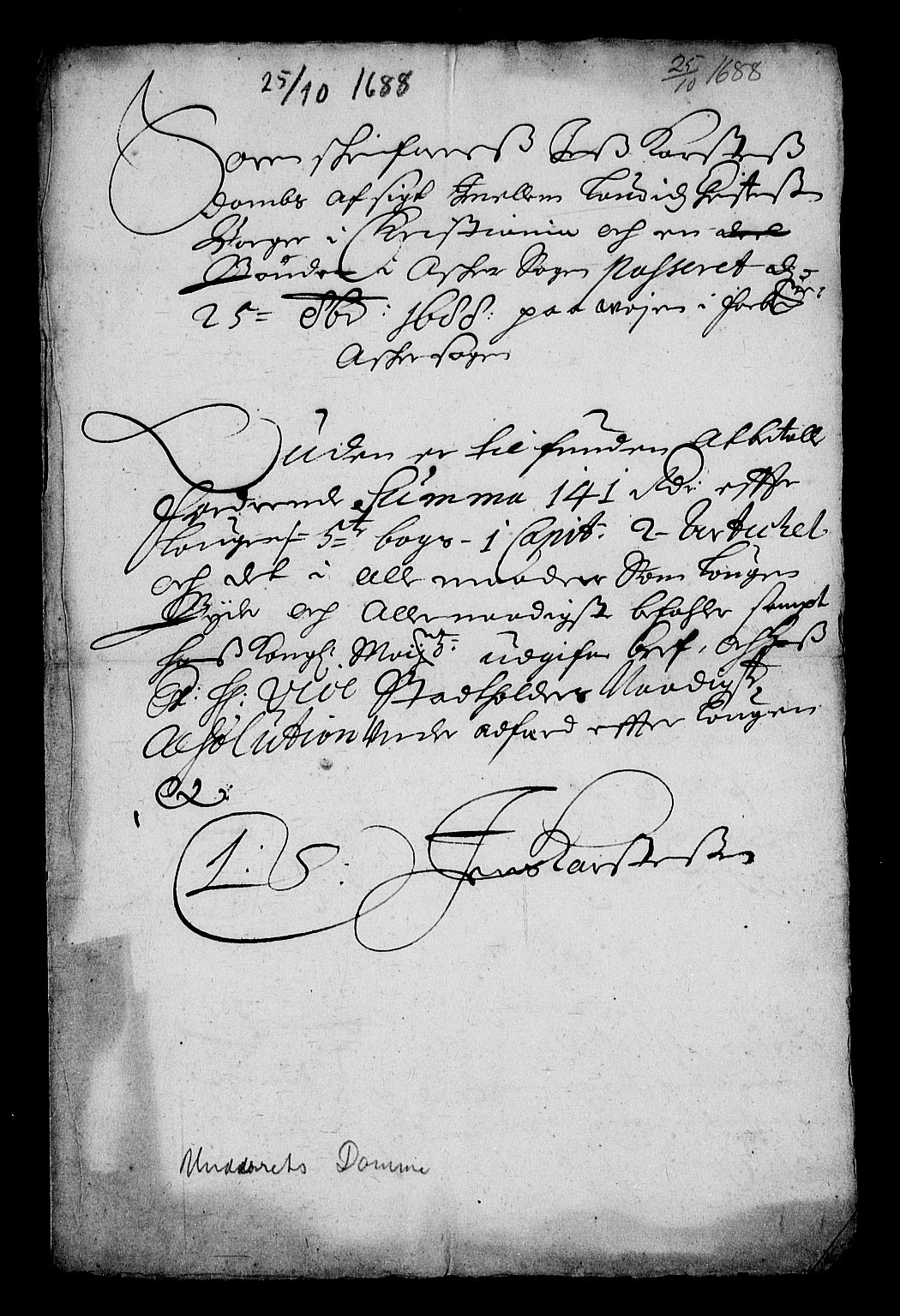 Stattholderembetet 1572-1771, RA/EA-2870/Af/L0002: Avskrifter av vedlegg til originale supplikker, nummerert i samsvar med supplikkbøkene, 1687-1689, p. 350