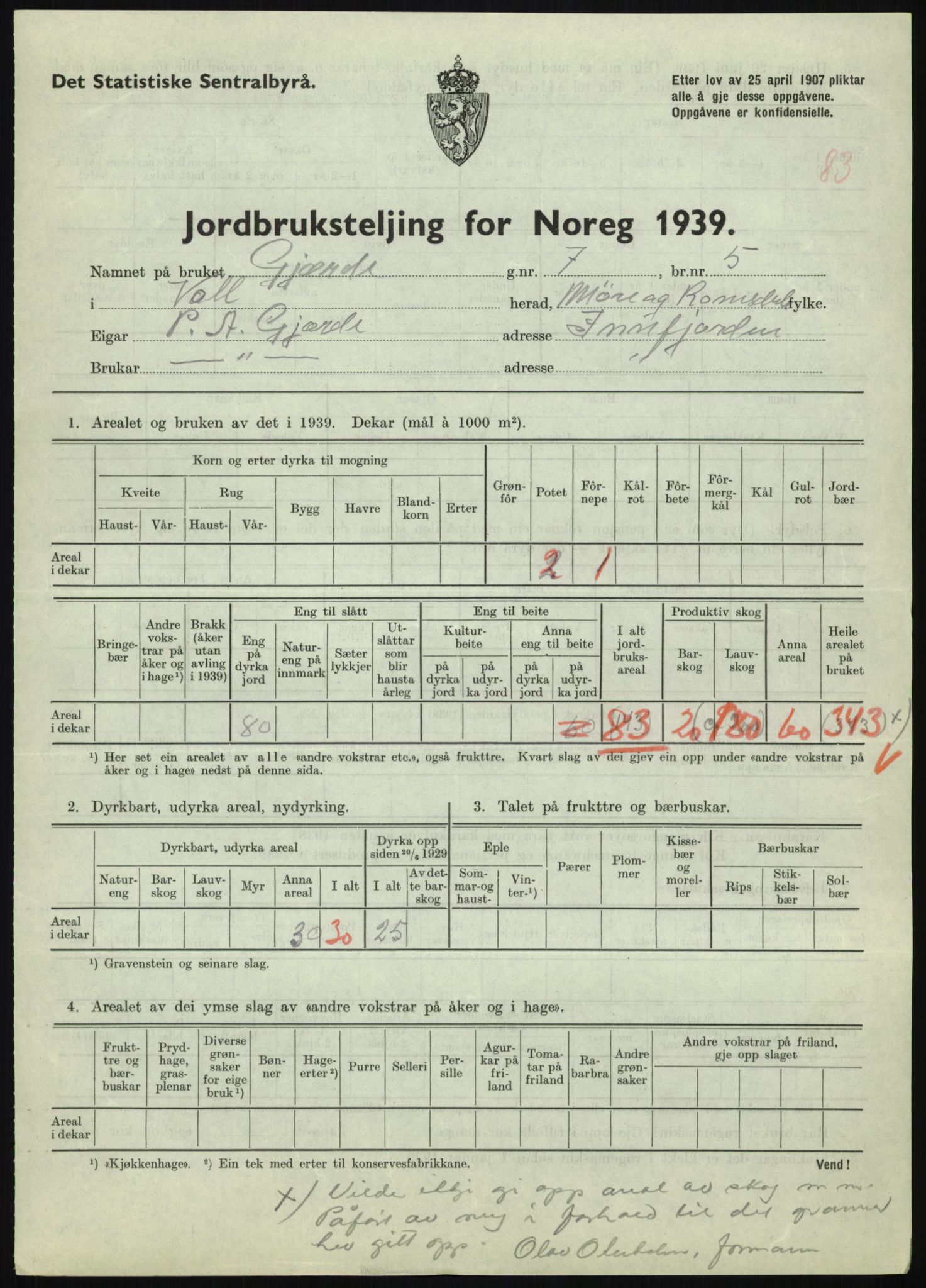 Statistisk sentralbyrå, Næringsøkonomiske emner, Jordbruk, skogbruk, jakt, fiske og fangst, AV/RA-S-2234/G/Gb/L0251: Møre og Romsdal: Voll, Eid, Grytten og Hen, 1939, p. 311