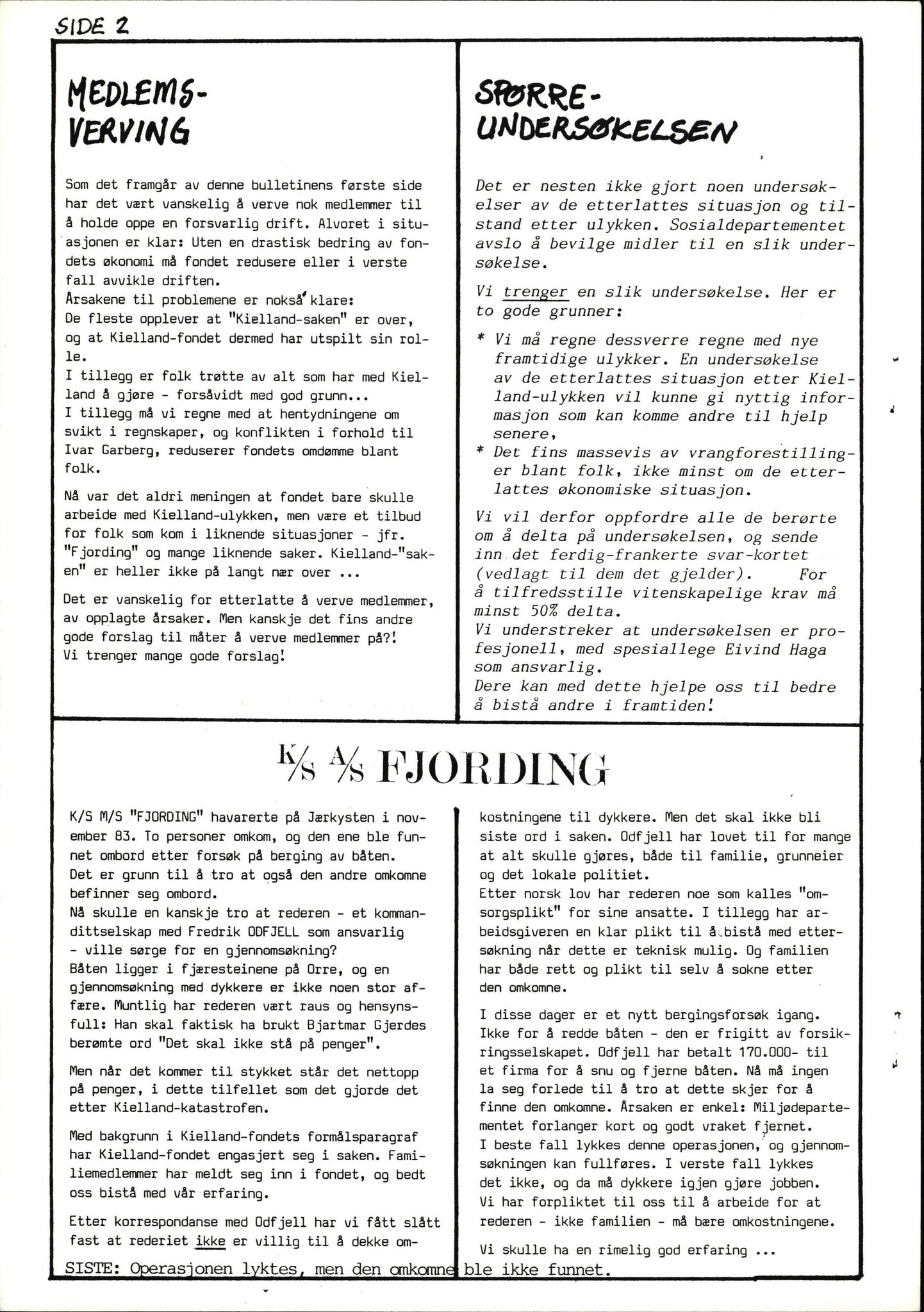 Pa 1660 - Kielland- fondet, SAST/A-102242/X/Xa/L0001: Rapport til overlevende og etterlatte/ Kielland Bulletin, 1980-1998