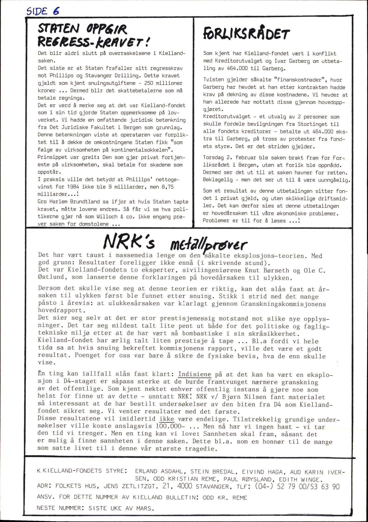 Pa 1660 - Kielland- fondet, AV/SAST-A-102242/X/Xa/L0001: Rapport til overlevende og etterlatte/ Kielland Bulletin, 1980-1998