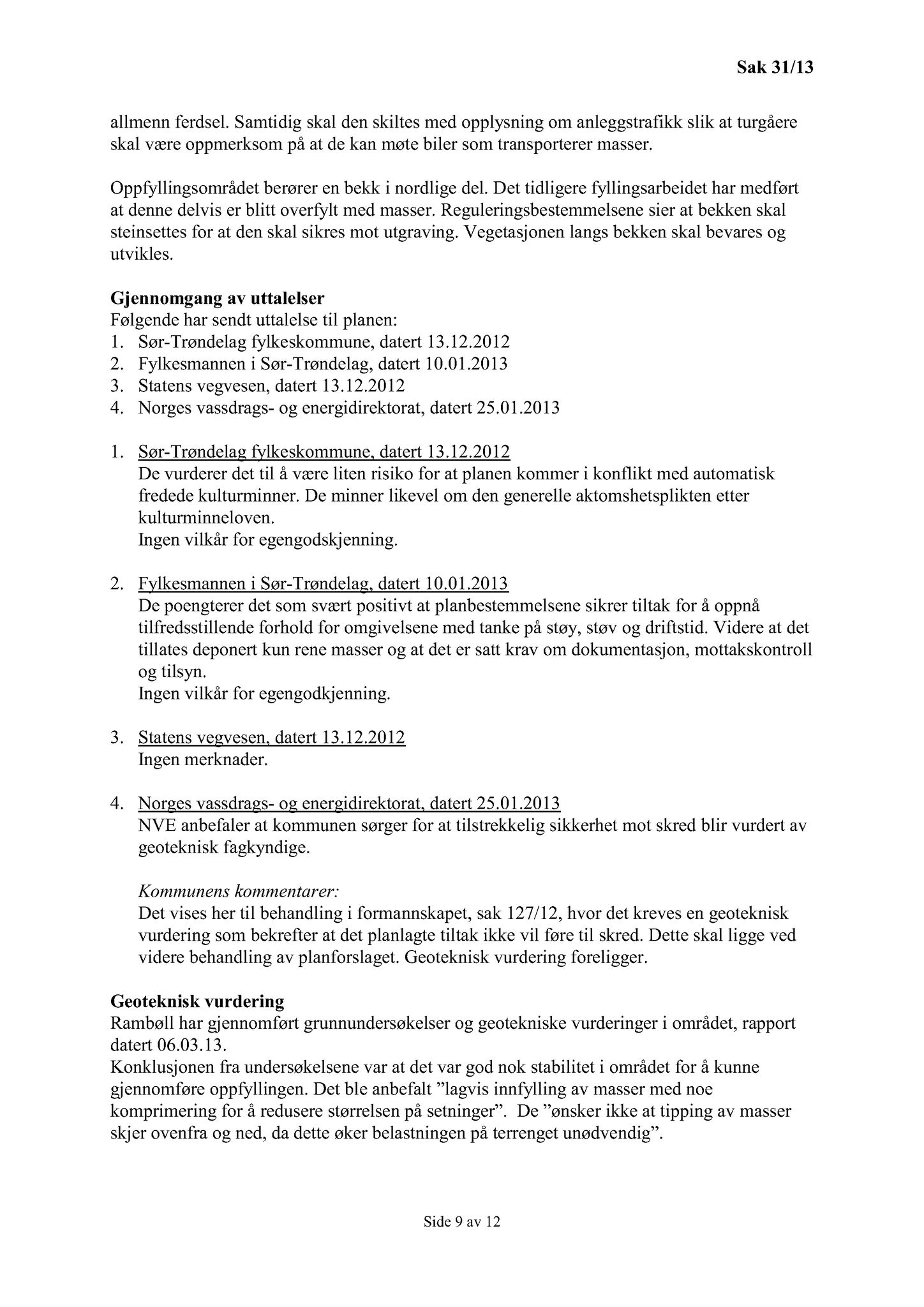 Klæbu Kommune, TRKO/KK/02-FS/L006: Formannsskapet - Møtedokumenter, 2013, p. 684