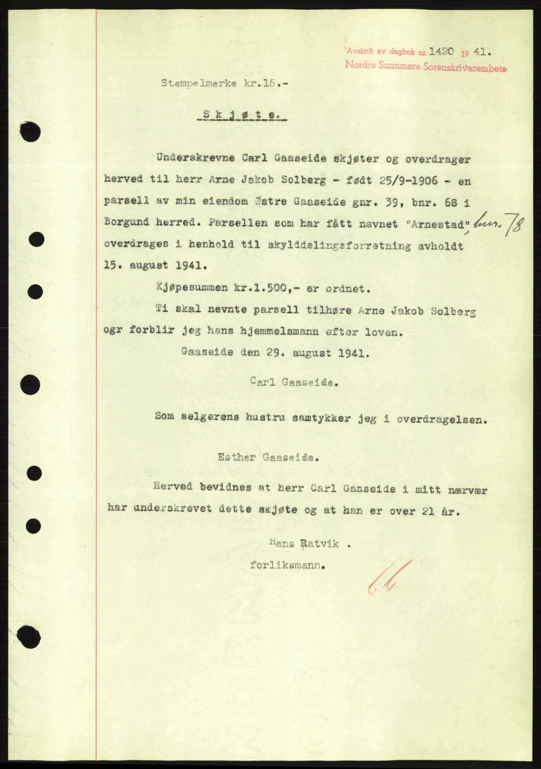 Nordre Sunnmøre sorenskriveri, AV/SAT-A-0006/1/2/2C/2Ca: Mortgage book no. A11, 1941-1941, Diary no: : 1420/1941