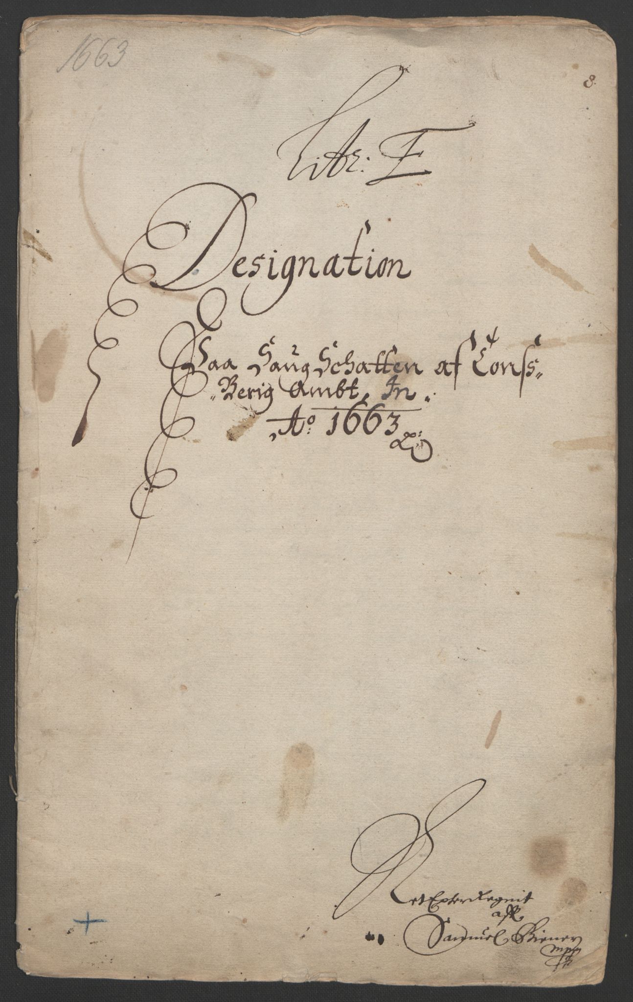 Rentekammeret inntil 1814, Reviderte regnskaper, Fogderegnskap, RA/EA-4092/R32/L1838: Fogderegnskap Jarlsberg grevskap, 1661-1663, p. 303