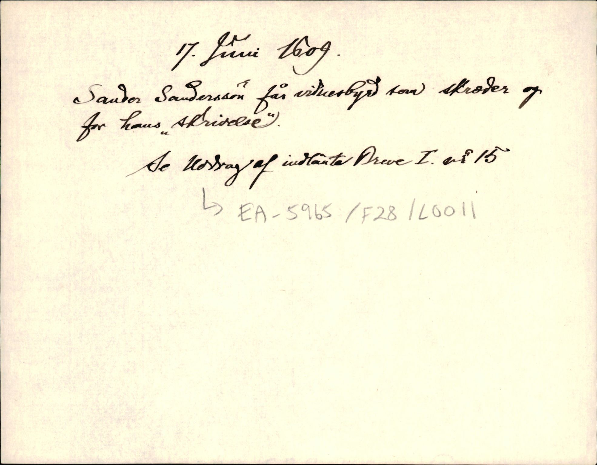 Riksarkivets diplomsamling, AV/RA-EA-5965/F35/F35d/L0002: Innlånte diplomer, seddelregister, 1592-1620, p. 529