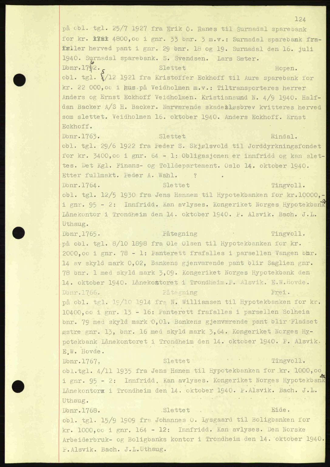 Nordmøre sorenskriveri, AV/SAT-A-4132/1/2/2Ca: Mortgage book no. C81, 1940-1945, Diary no: : 1762/1940