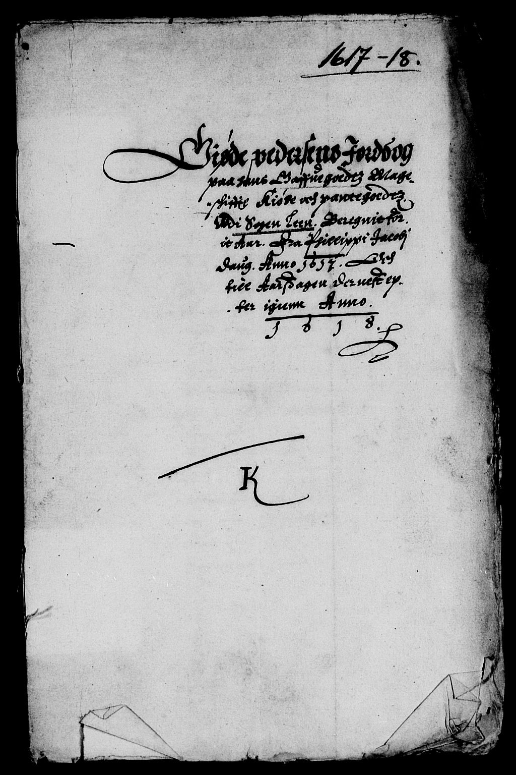 Rentekammeret inntil 1814, Reviderte regnskaper, Lensregnskaper, AV/RA-EA-5023/R/Rb/Rbt/L0023: Bergenhus len, 1617-1618