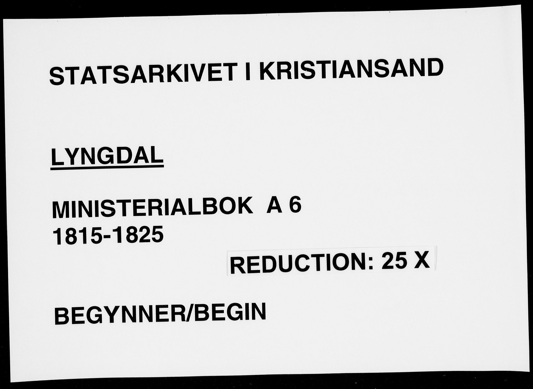 Lyngdal sokneprestkontor, SAK/1111-0029/F/Fa/Fac/L0006: Parish register (official) no. A 6, 1815-1825