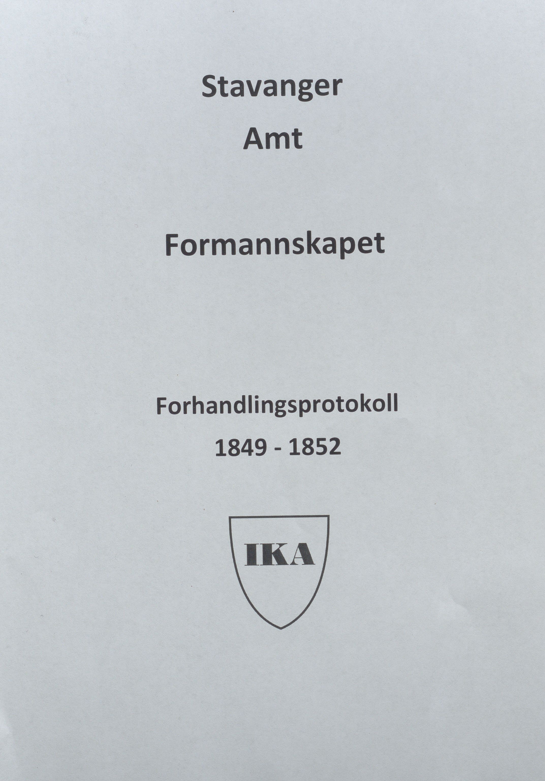 Rogaland fylkeskommune - Fylkesrådmannen , IKAR/A-900/A, 1849-1852, p. 1