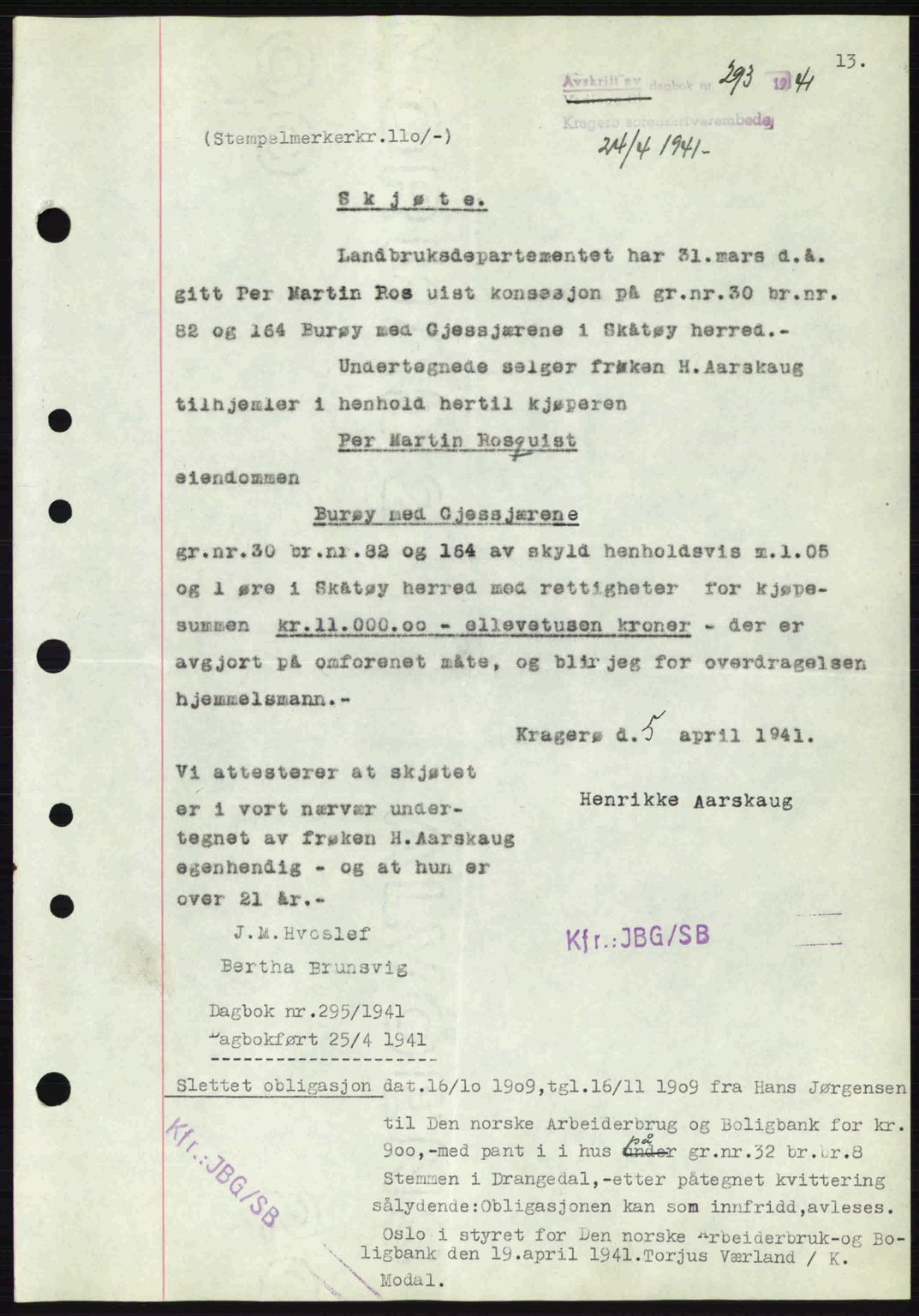 Kragerø sorenskriveri, AV/SAKO-A-65/G/Ga/Gab/L0053: Mortgage book no. 53, 1941-1942, Diary no: : 293/1941