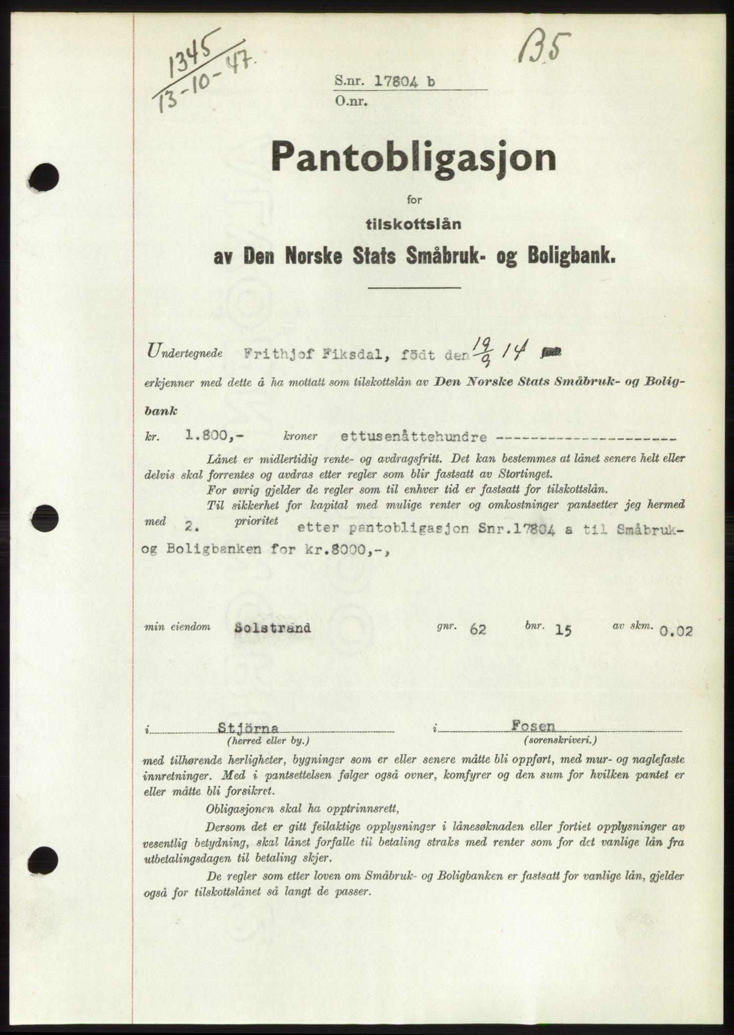 Fosen sorenskriveri, AV/SAT-A-1107/1/2/2C: Mortgage book no. B, 1946-1948, Diary no: : 1345/1947