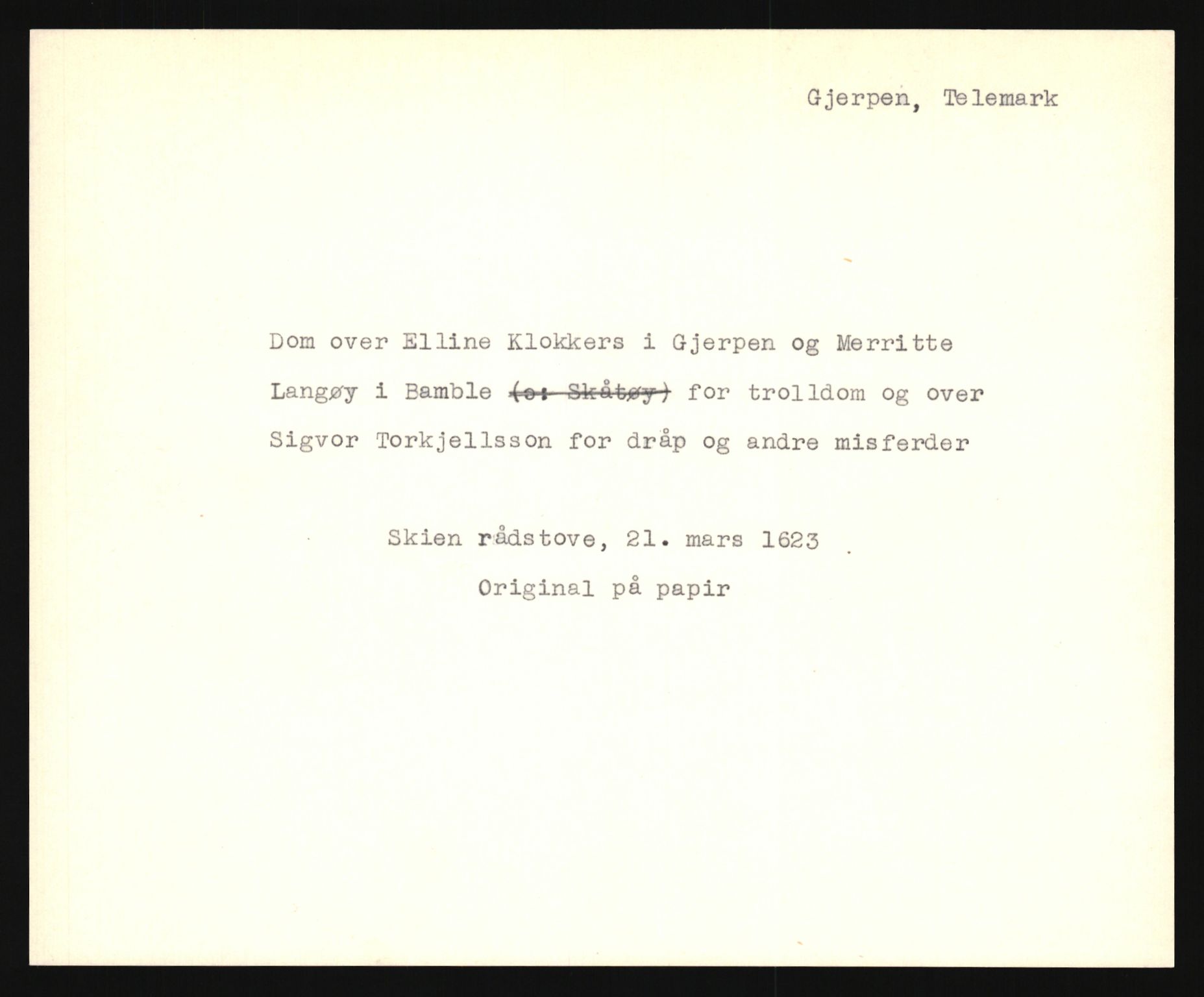 Riksarkivets diplomsamling, AV/RA-EA-5965/F35/F35e/L0020: Registreringssedler Telemark 1, 1400-1700, p. 235