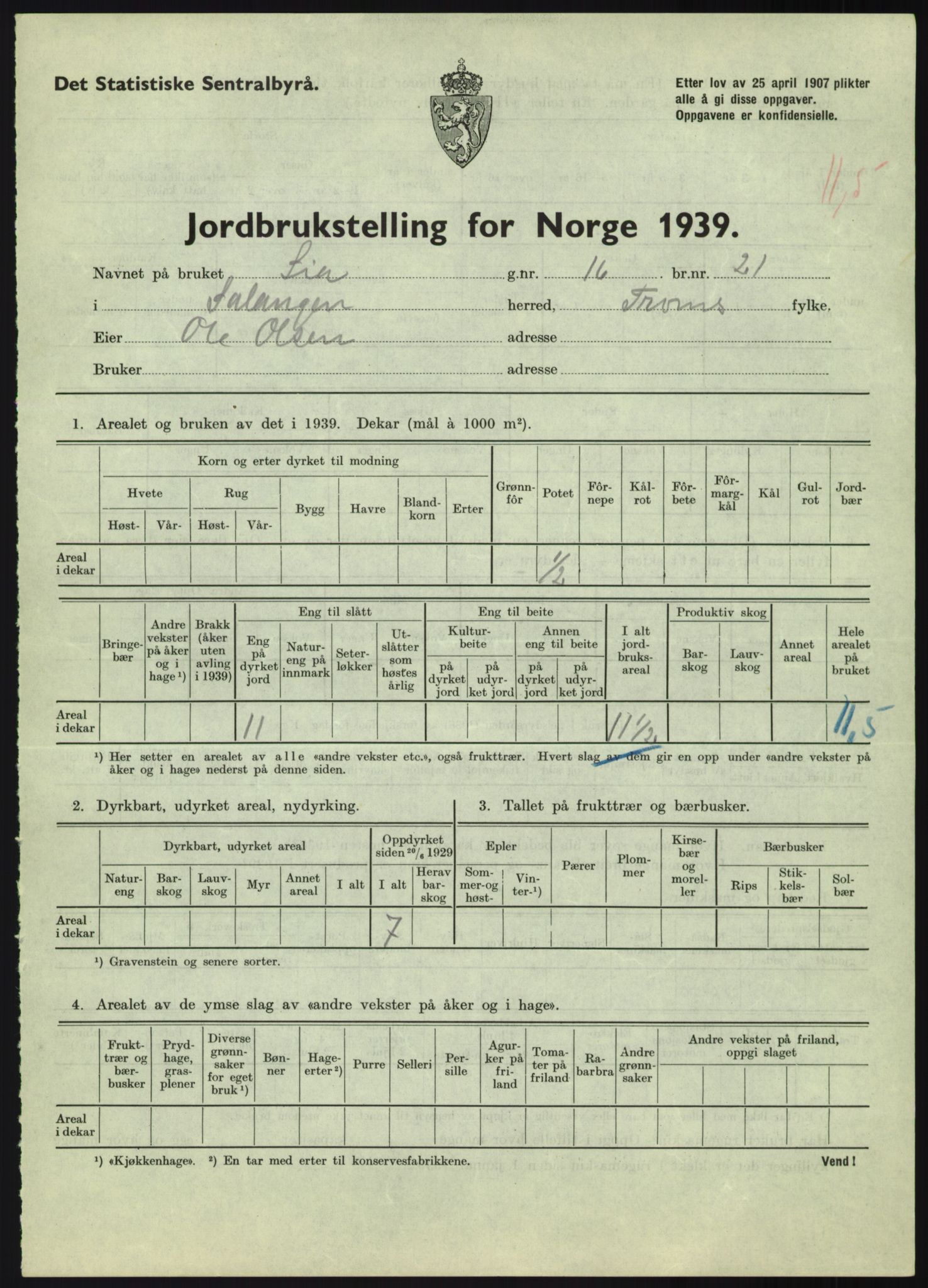 Statistisk sentralbyrå, Næringsøkonomiske emner, Jordbruk, skogbruk, jakt, fiske og fangst, AV/RA-S-2234/G/Gb/L0340: Troms: Salangen og Dyrøy, 1939, p. 250