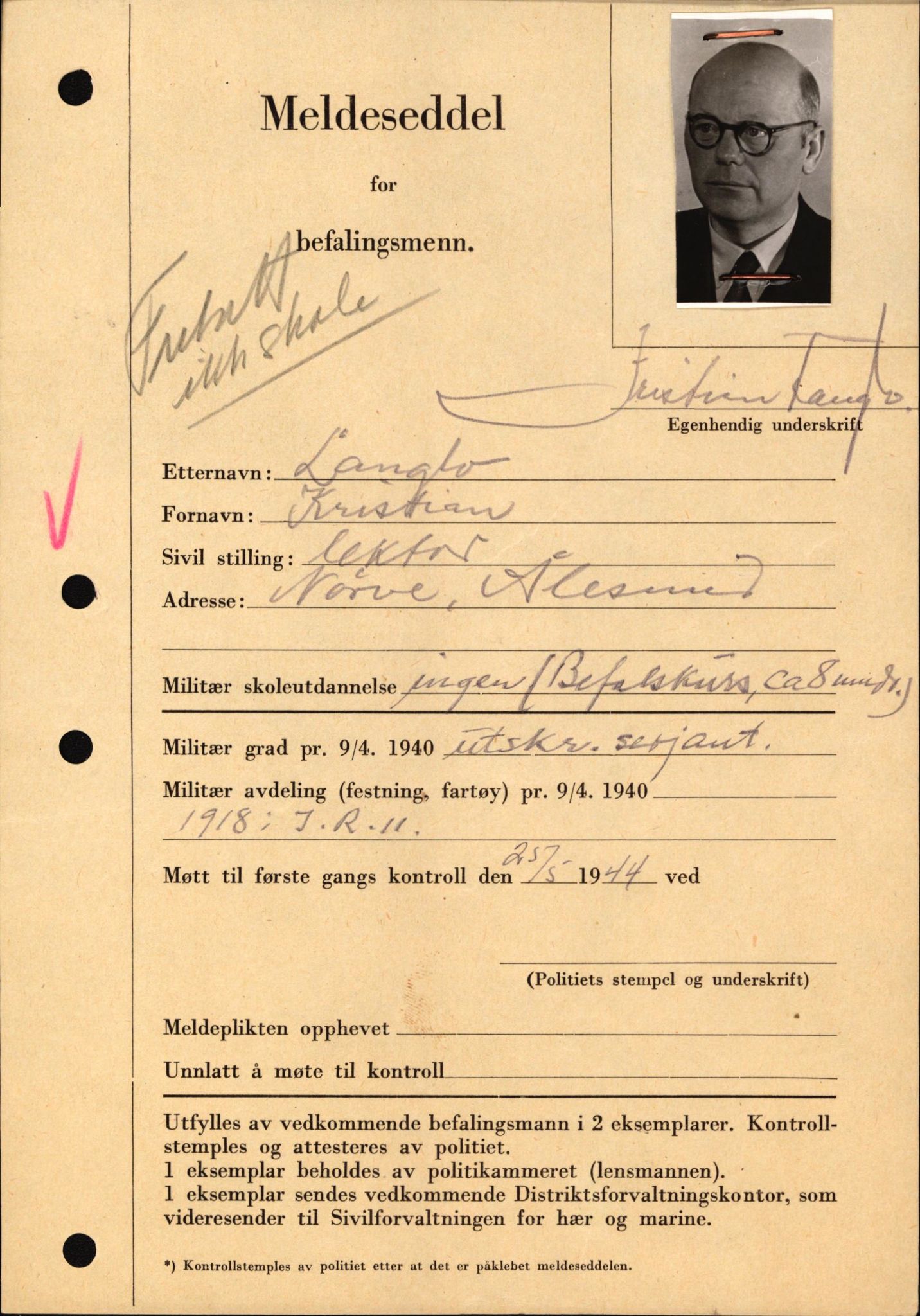 Forsvaret, Forsvarets krigshistoriske avdeling, AV/RA-RAFA-2017/Y/Yf/L0209: II-C-11-2121  -  Okkupasjonstiden.  Meldesedler for befal med foto og oppl. om militær grad 9. apr. 1940., 1944-1945, p. 16