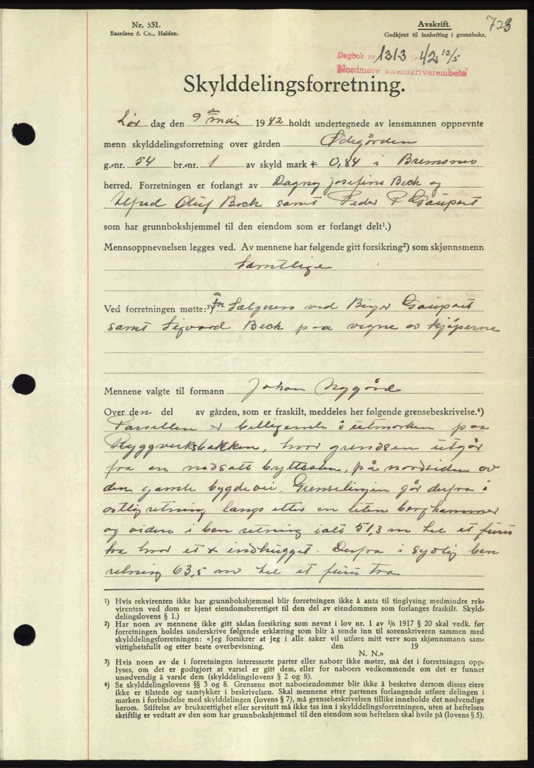 Nordmøre sorenskriveri, AV/SAT-A-4132/1/2/2Ca: Mortgage book no. A92, 1942-1942, Diary no: : 1313/1942