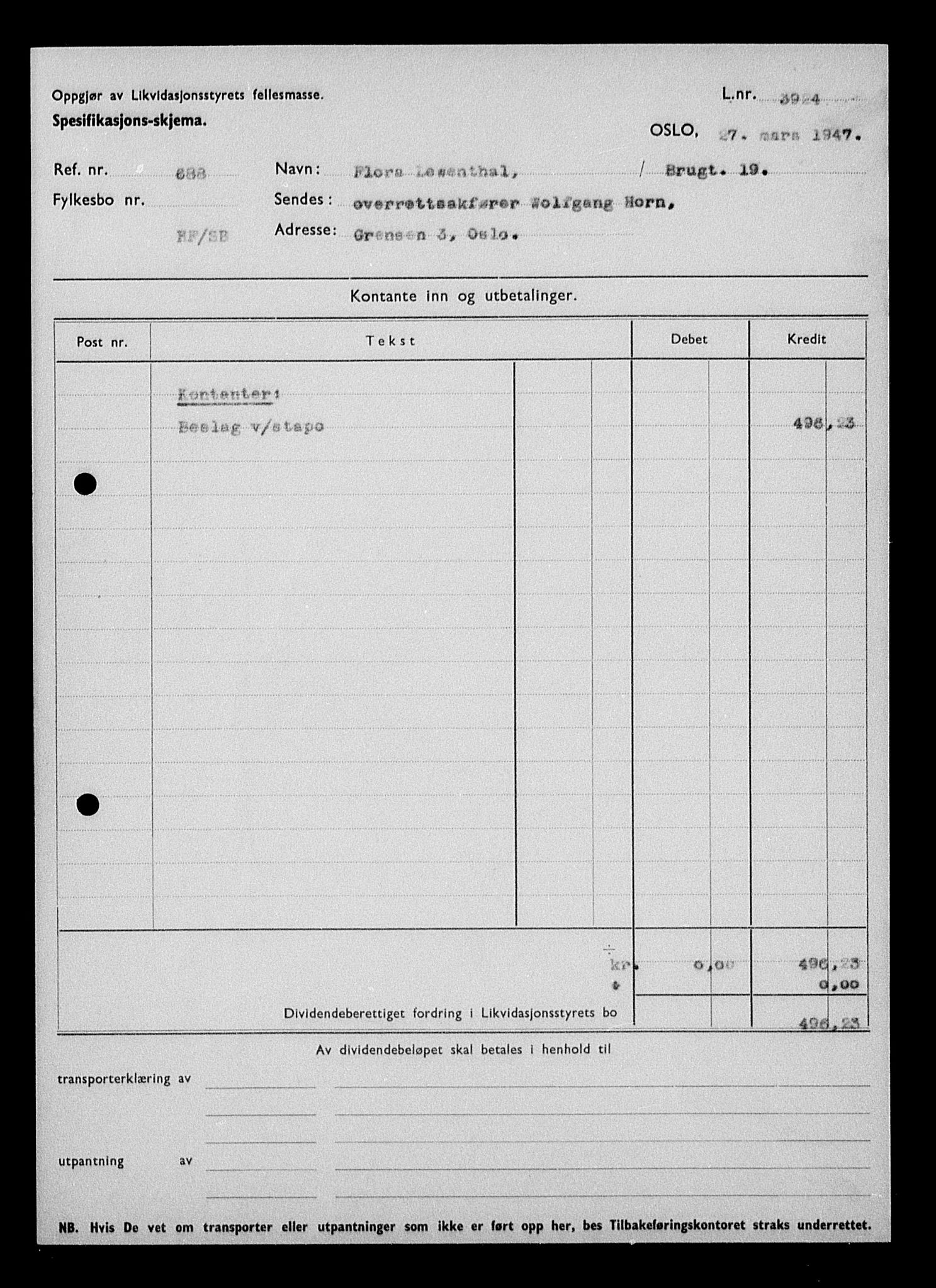 Justisdepartementet, Tilbakeføringskontoret for inndratte formuer, AV/RA-S-1564/H/Hc/Hcc/L0956: --, 1945-1947, p. 423